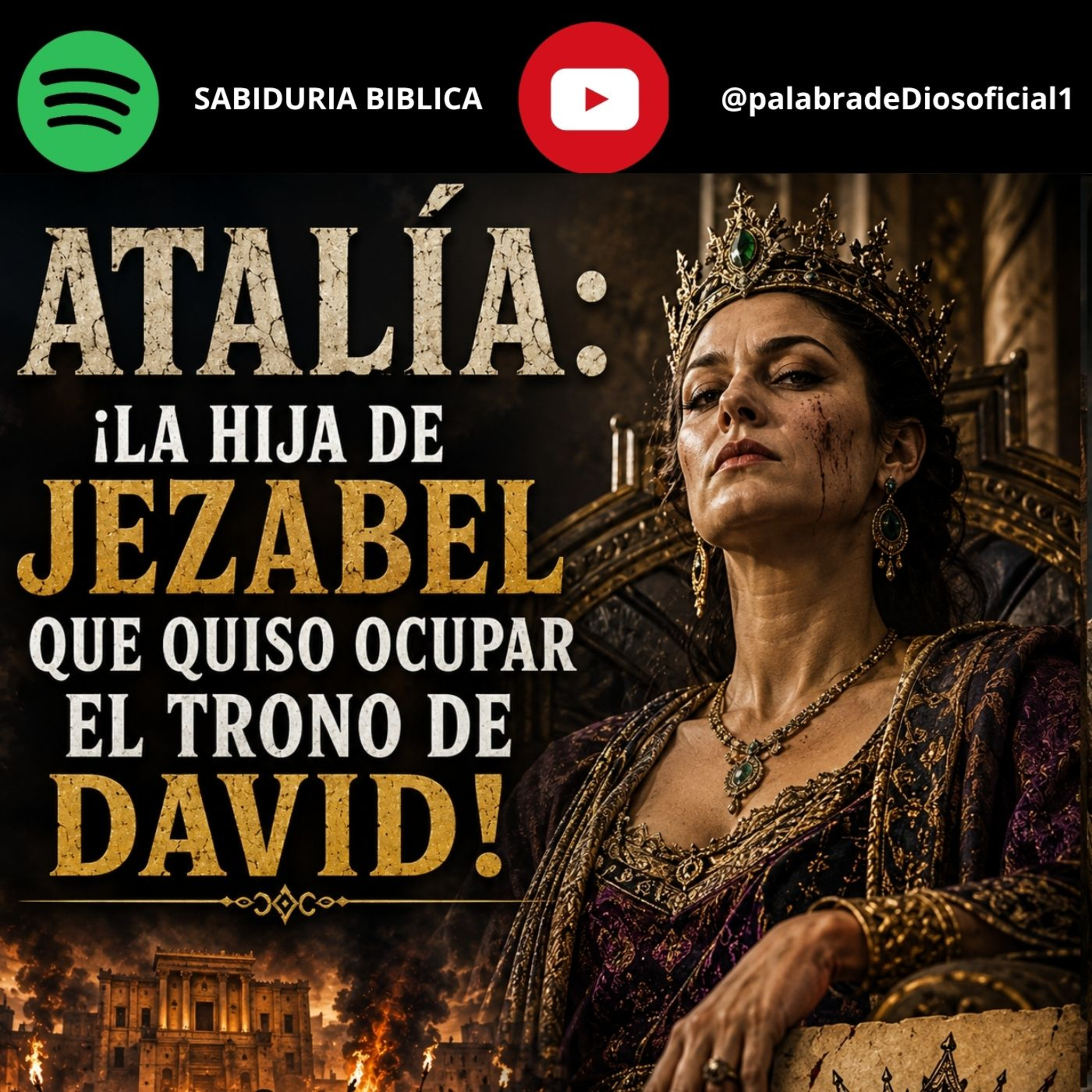Atalía: ¡La hija de Jezabel que quiso ocupar el trono de David! | episode artwork