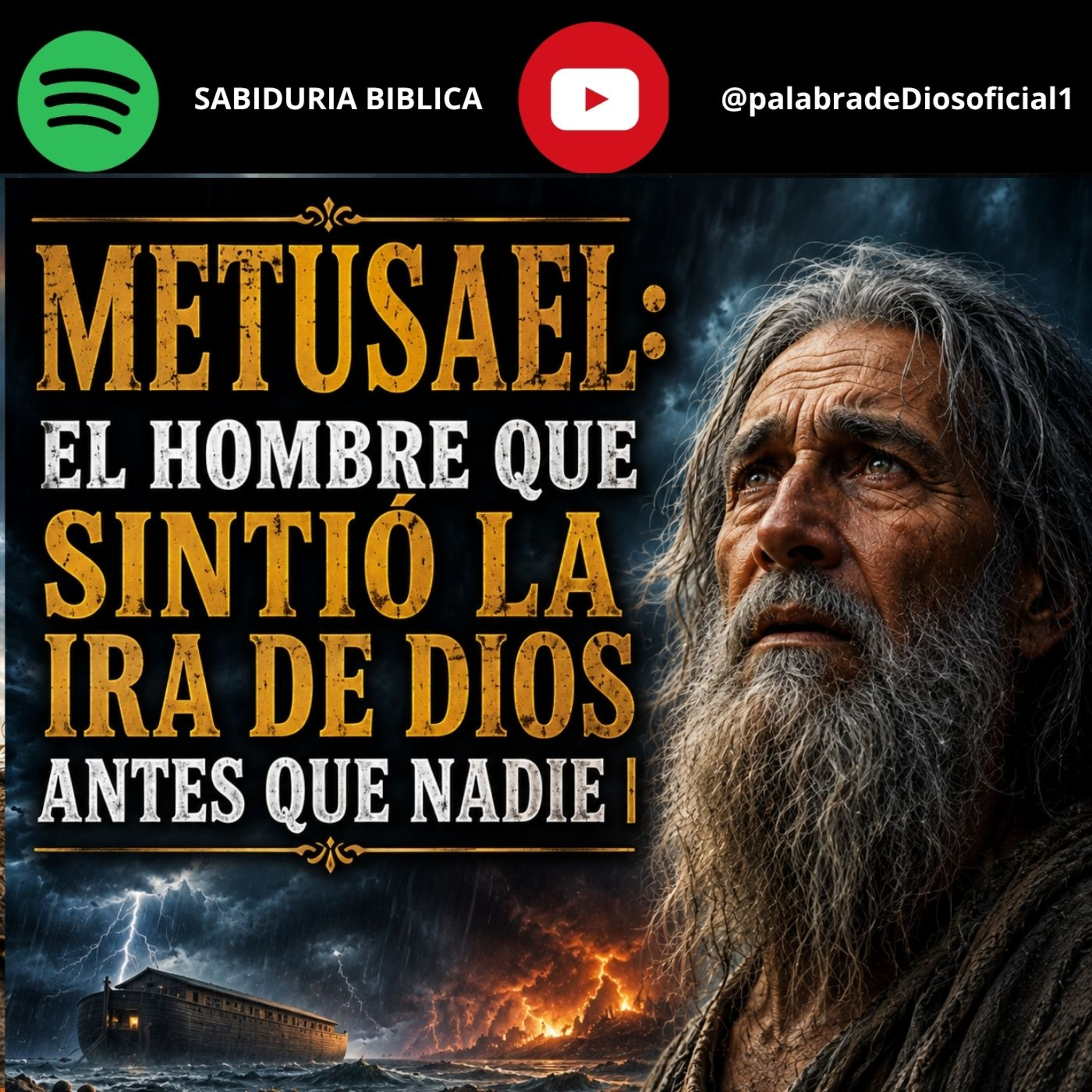 Metusael: El Hombre Que Sintió La Ira De Dios Antes Que Nadie | episode artwork