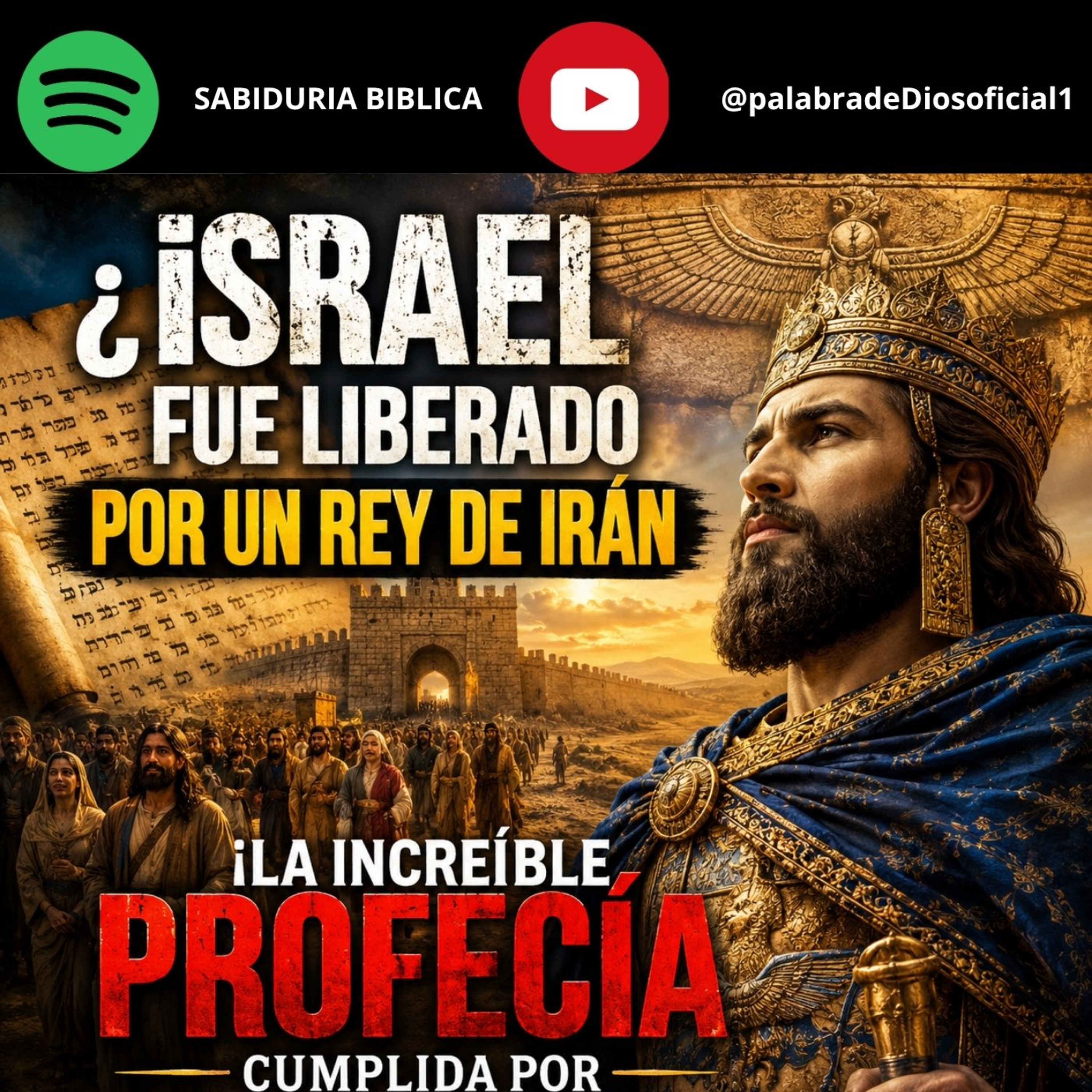 ¿Israel Fue Liberado Por Un Rey De Irán ¡La Increíble Profecía Cumplida Por El Rey Ciro! episode artwork