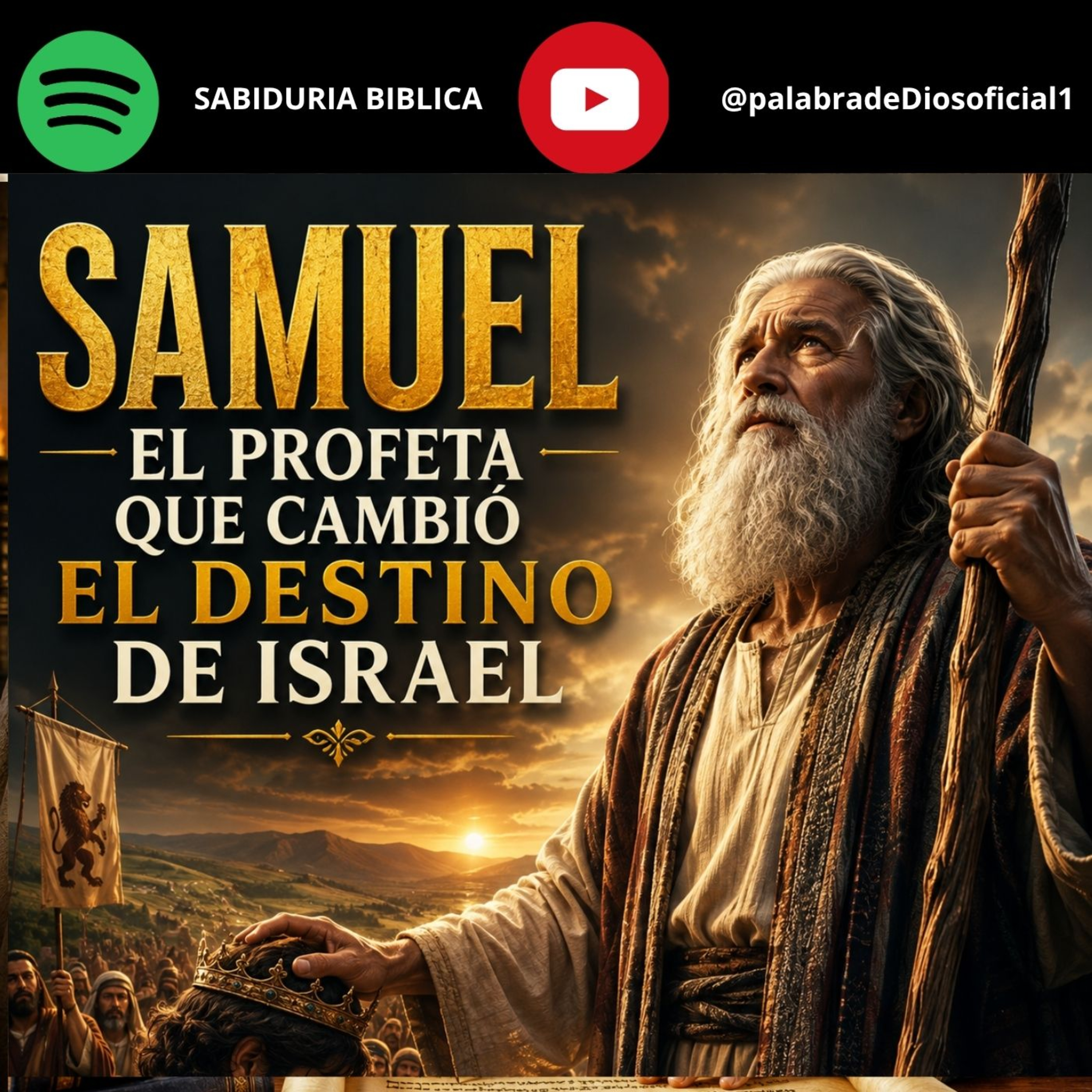 Samuel El Profeta Que Cambió El Destino De Israel episode artwork