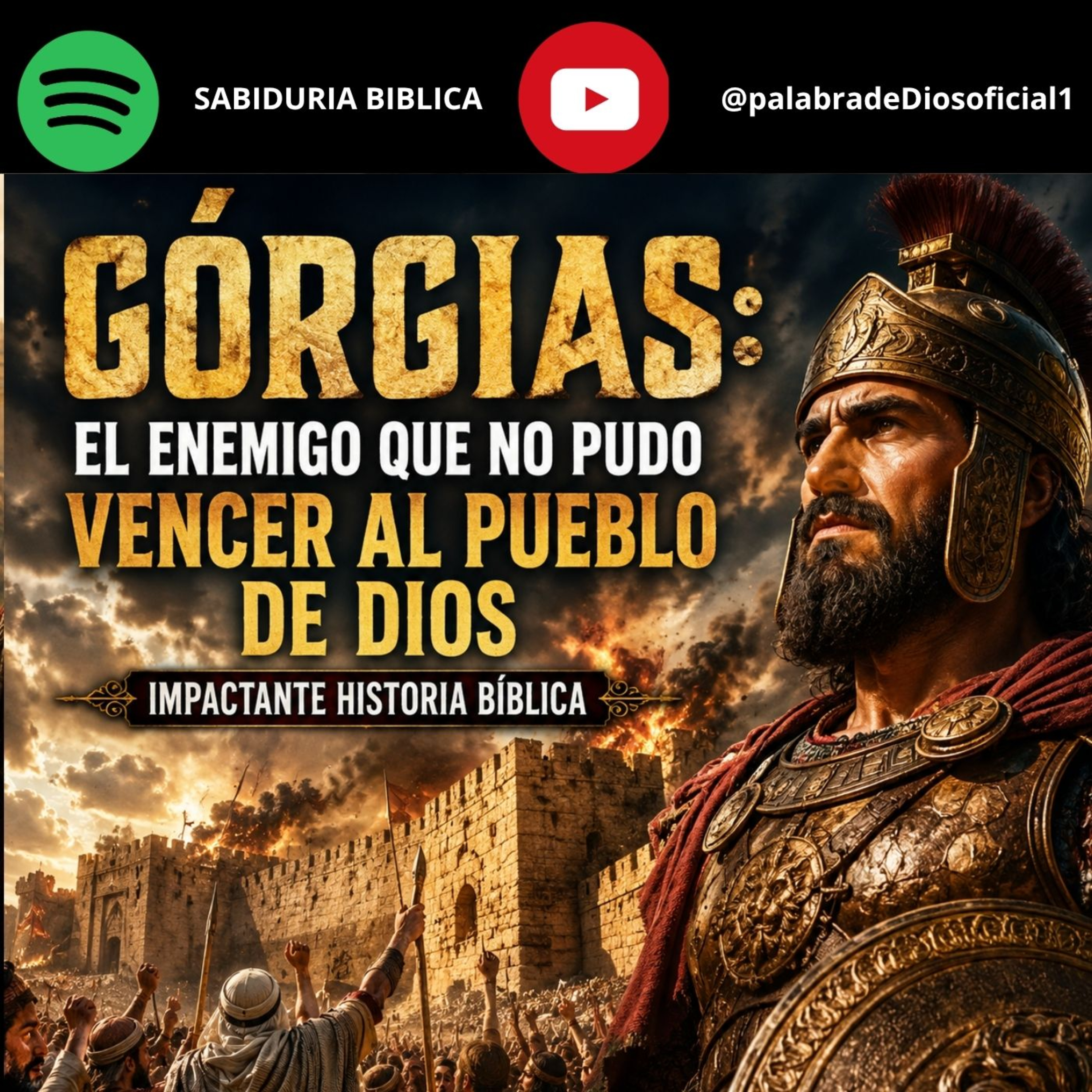 Górgias: El enemigo que no pudo vencer al pueblo de Dios | Impactante historia bíblica episode artwork
