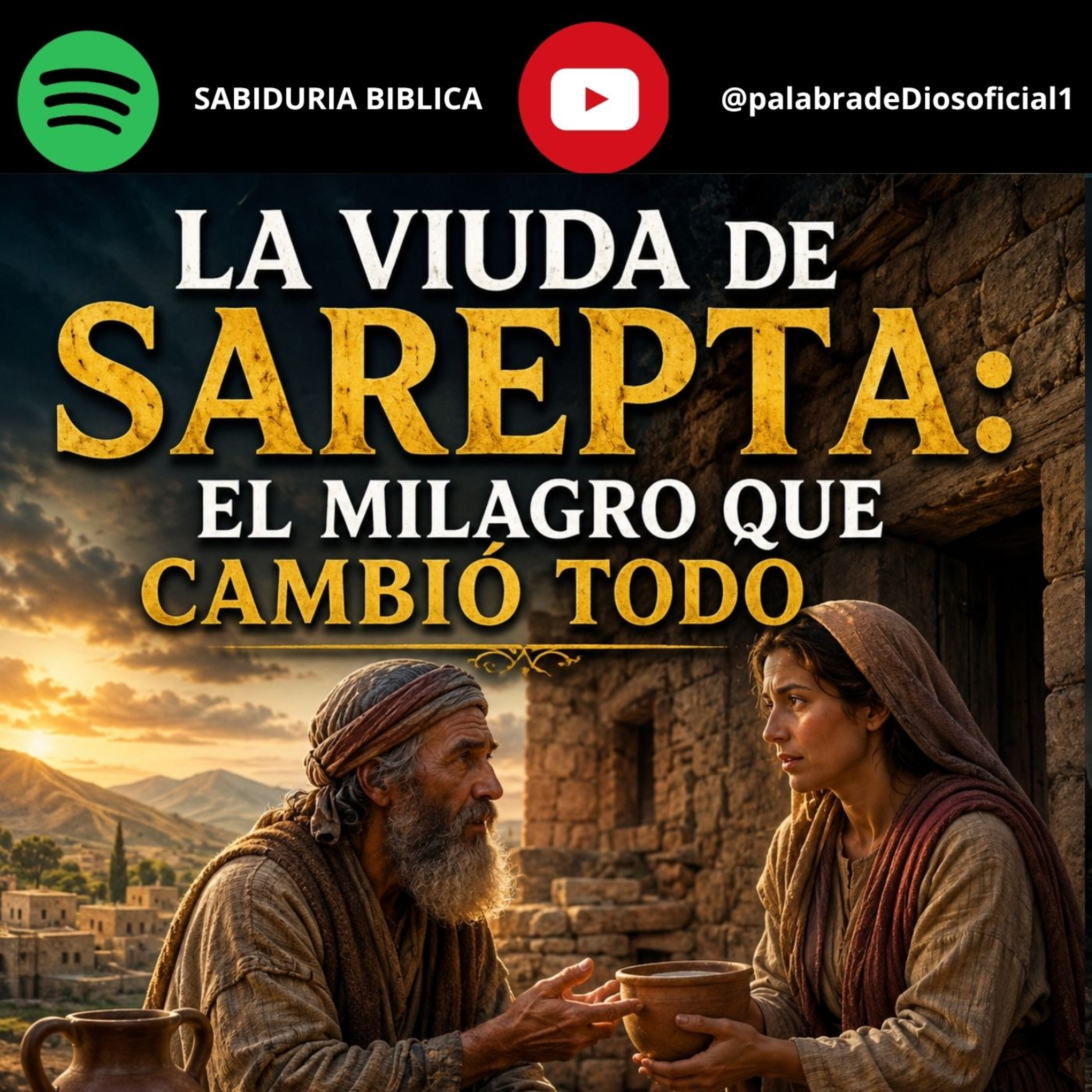 La Viuda de Sarepta: El Milagro que Cambió Todo episode artwork