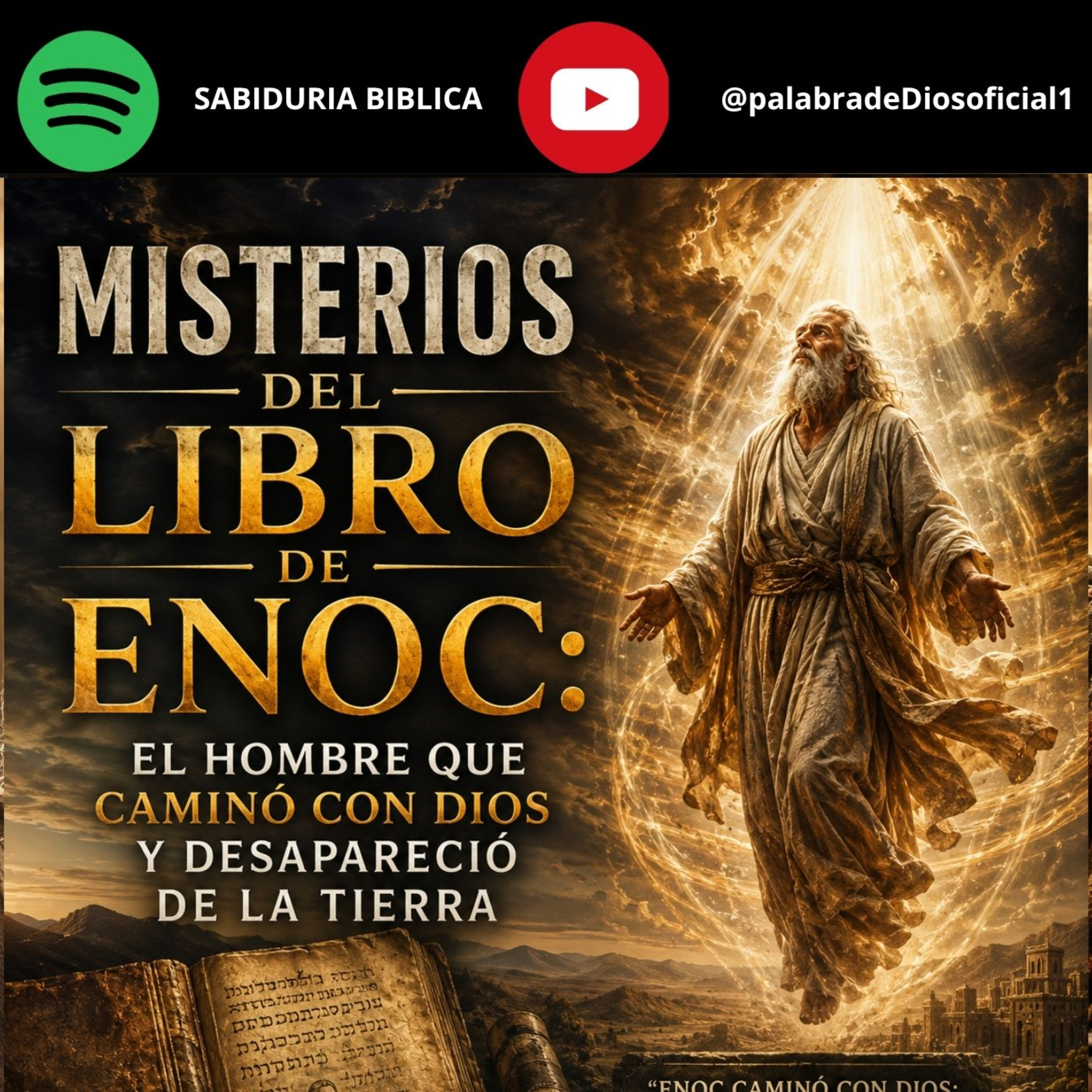 Misterios del Libro de Enoc: El hombre que caminó con Dios y desapareció de la Tierra episode artwork