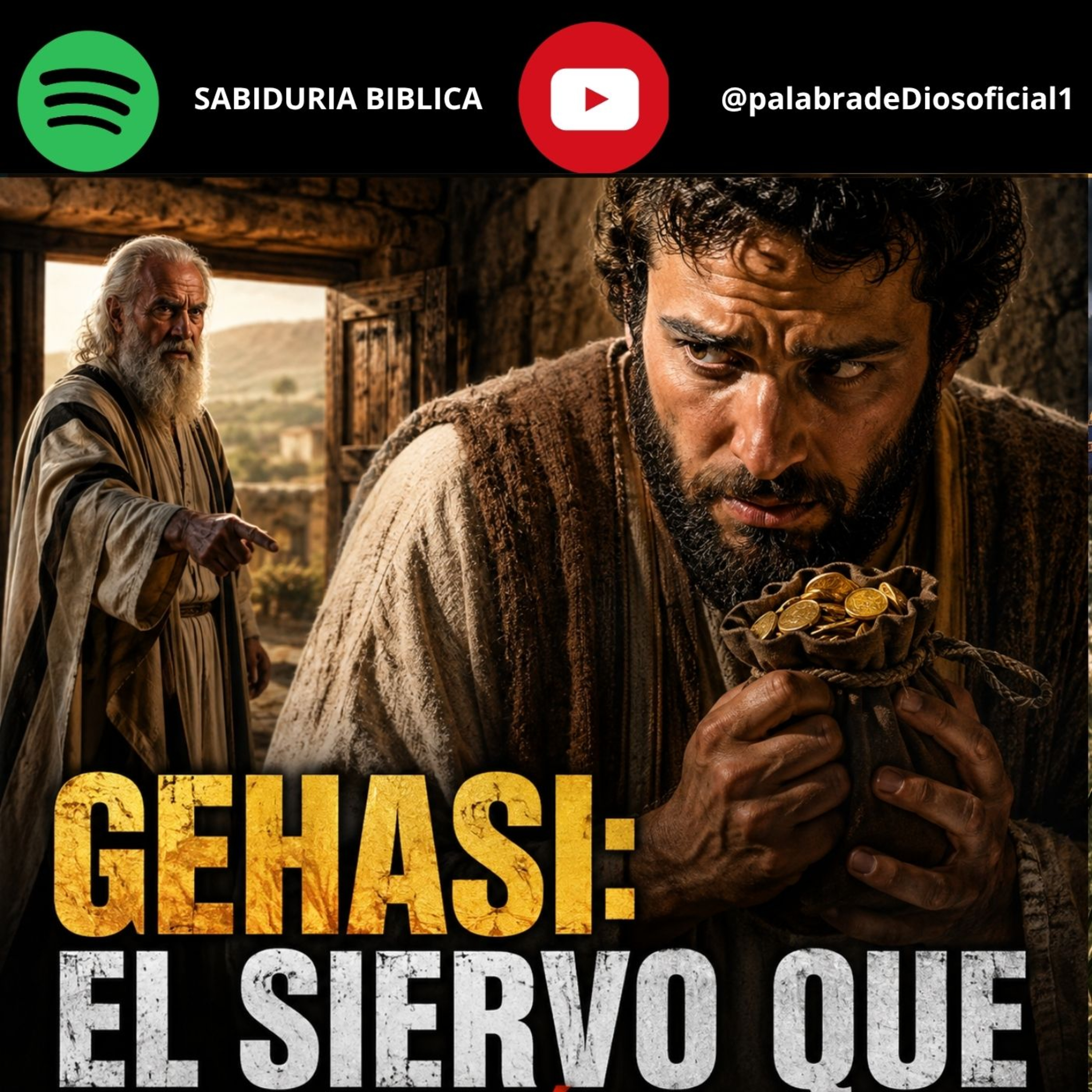 Gehasi: El Siervo que se Corrompió por Codicia | Historia Bíblica Impactante episode artwork