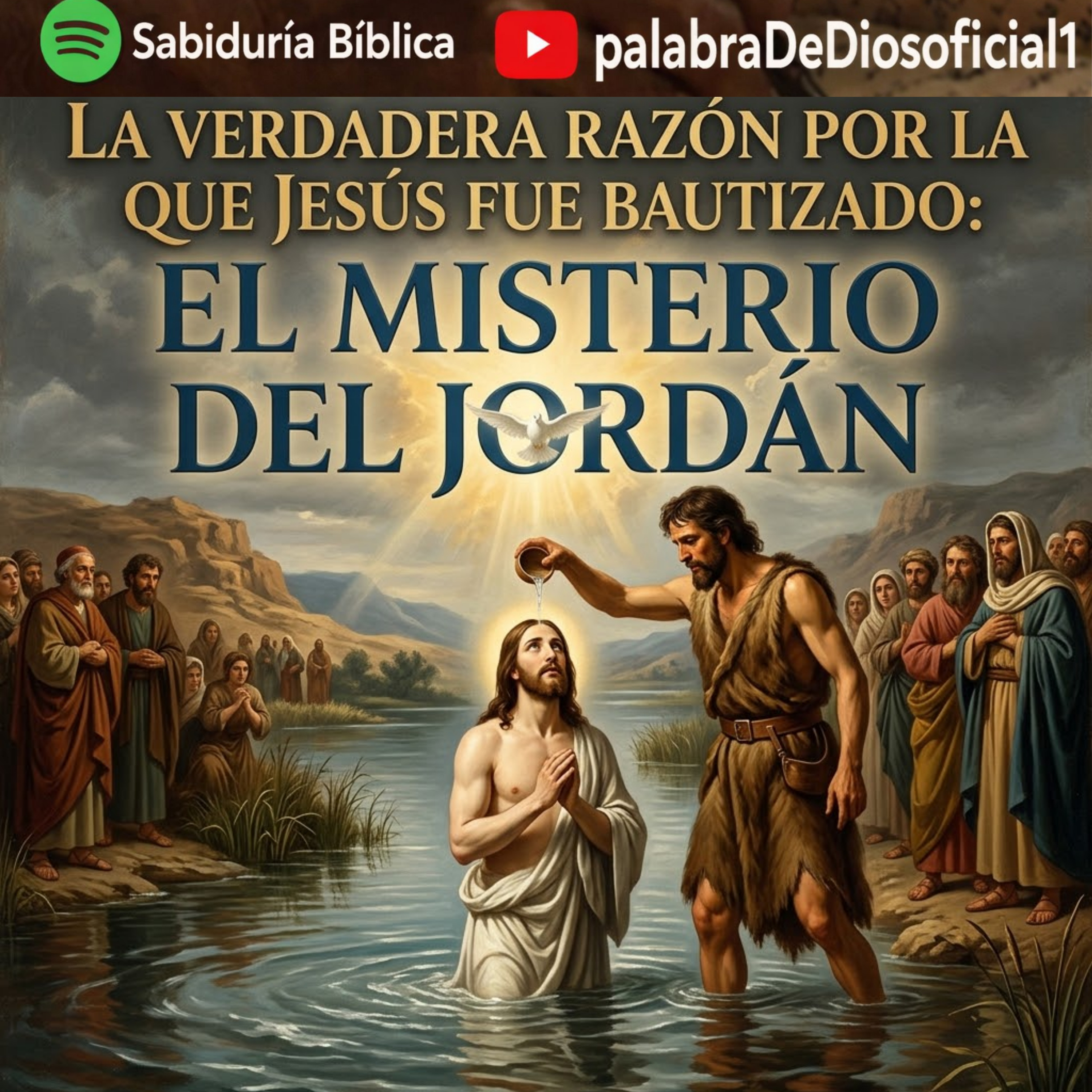 La verdadera razón por la que Jesús fue bautizado: El misterio del Jordán episode artwork