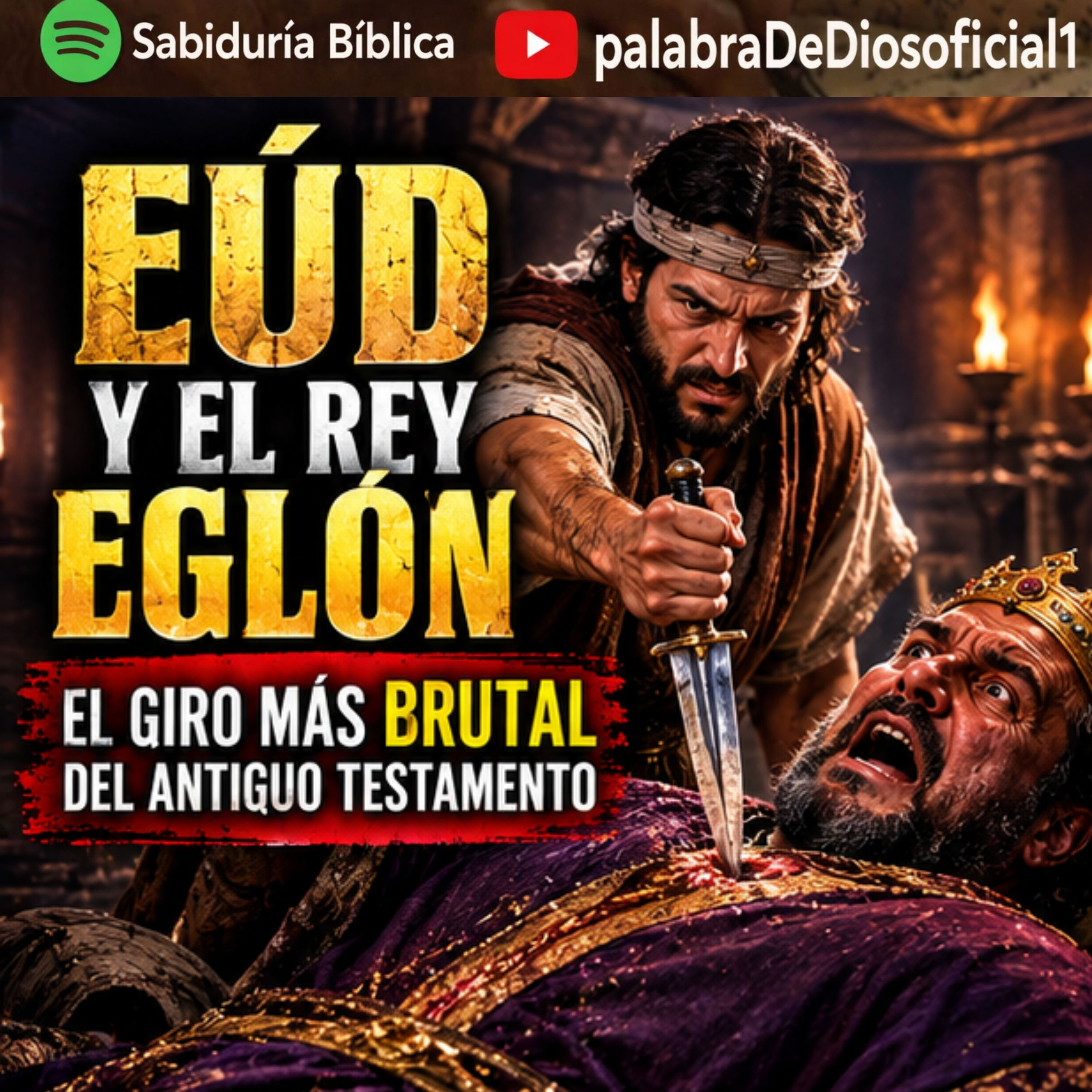 Eúd y el Rey Eglón El Giro Más Brutal del Antiguo Testamento episode artwork