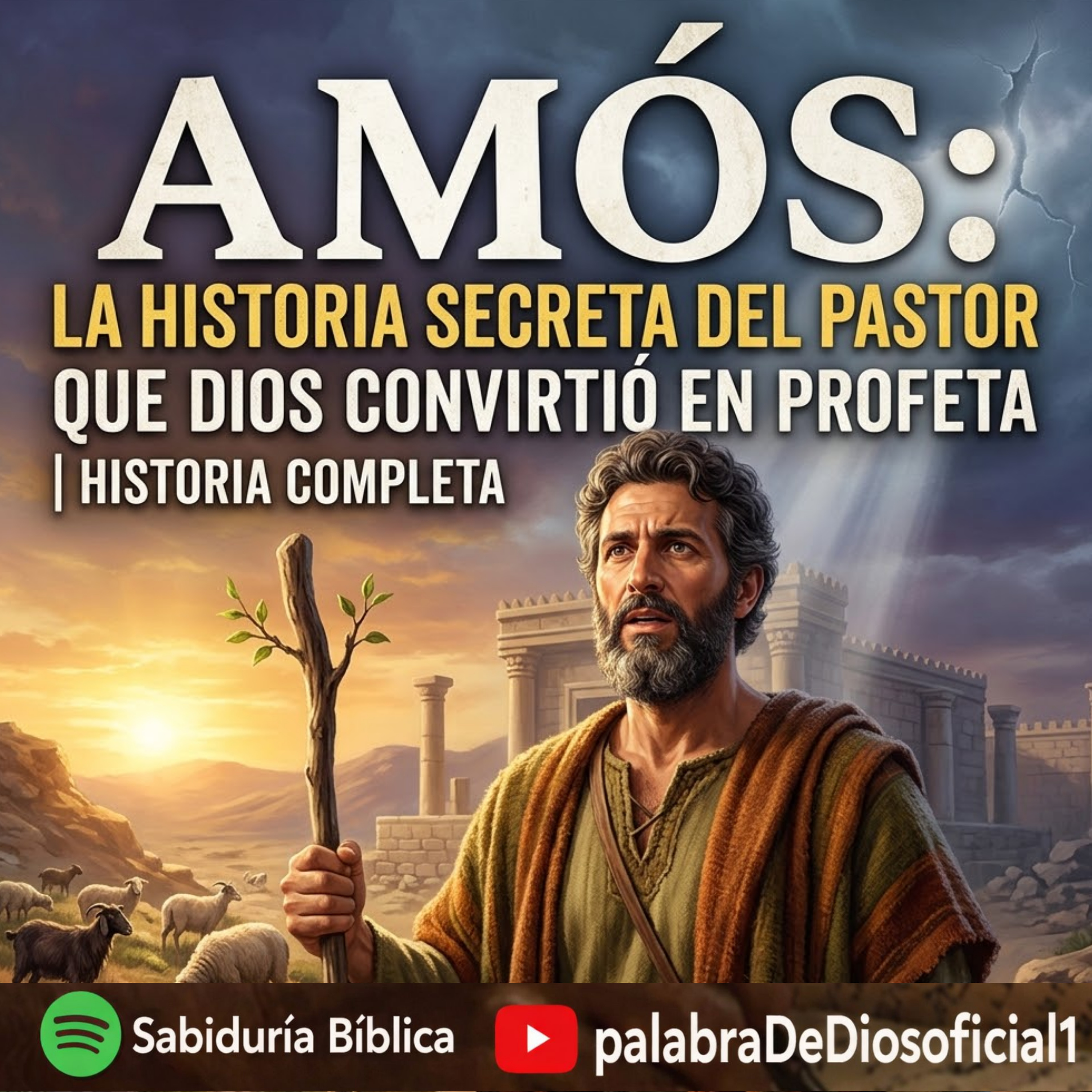 AMÓS: La Historia Secreta del Pastor que Dios Convirtió en Profeta | Historia Completa episode artwork