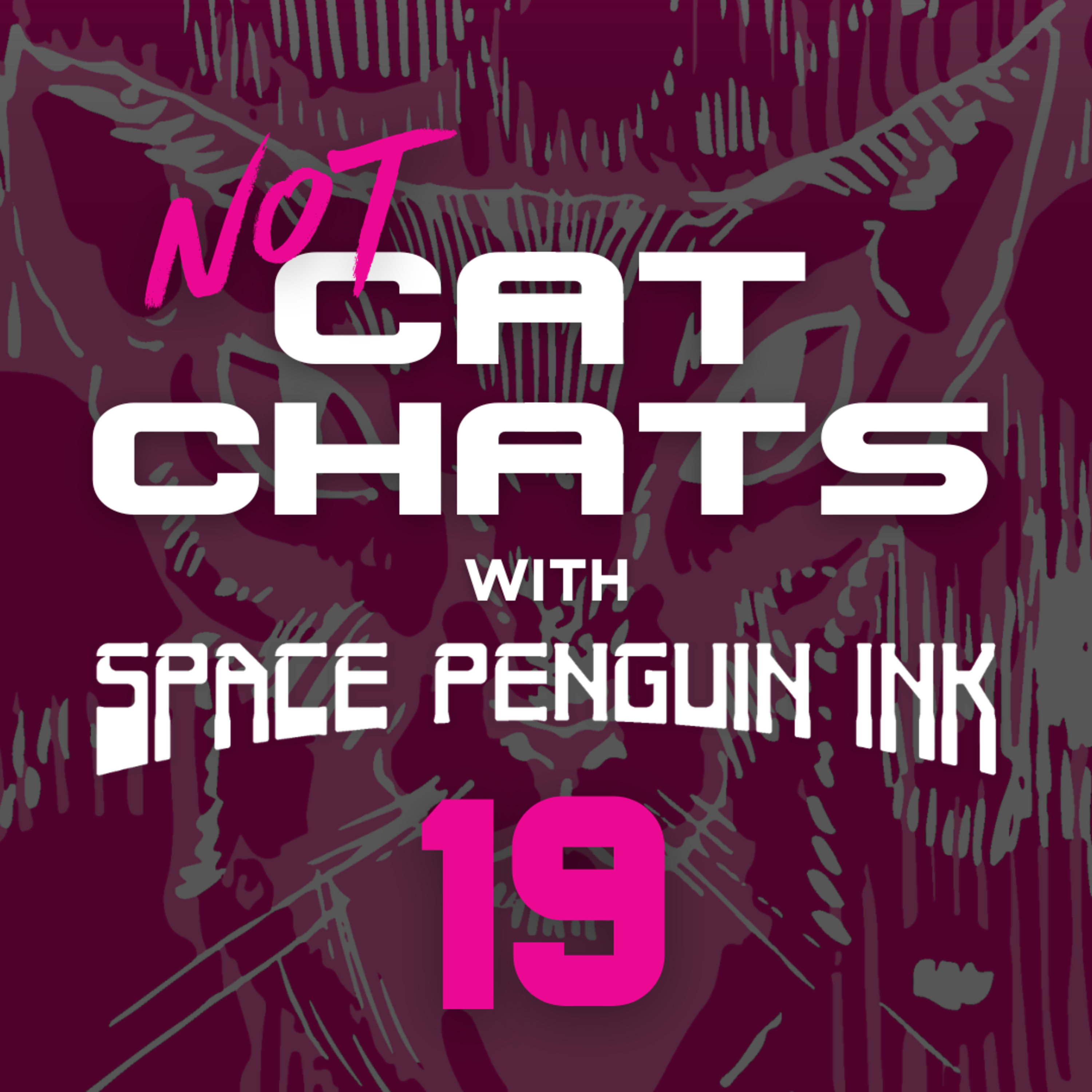 EP 308 | NOT Cat Chats 19 with Jarrett Crader episode artwork