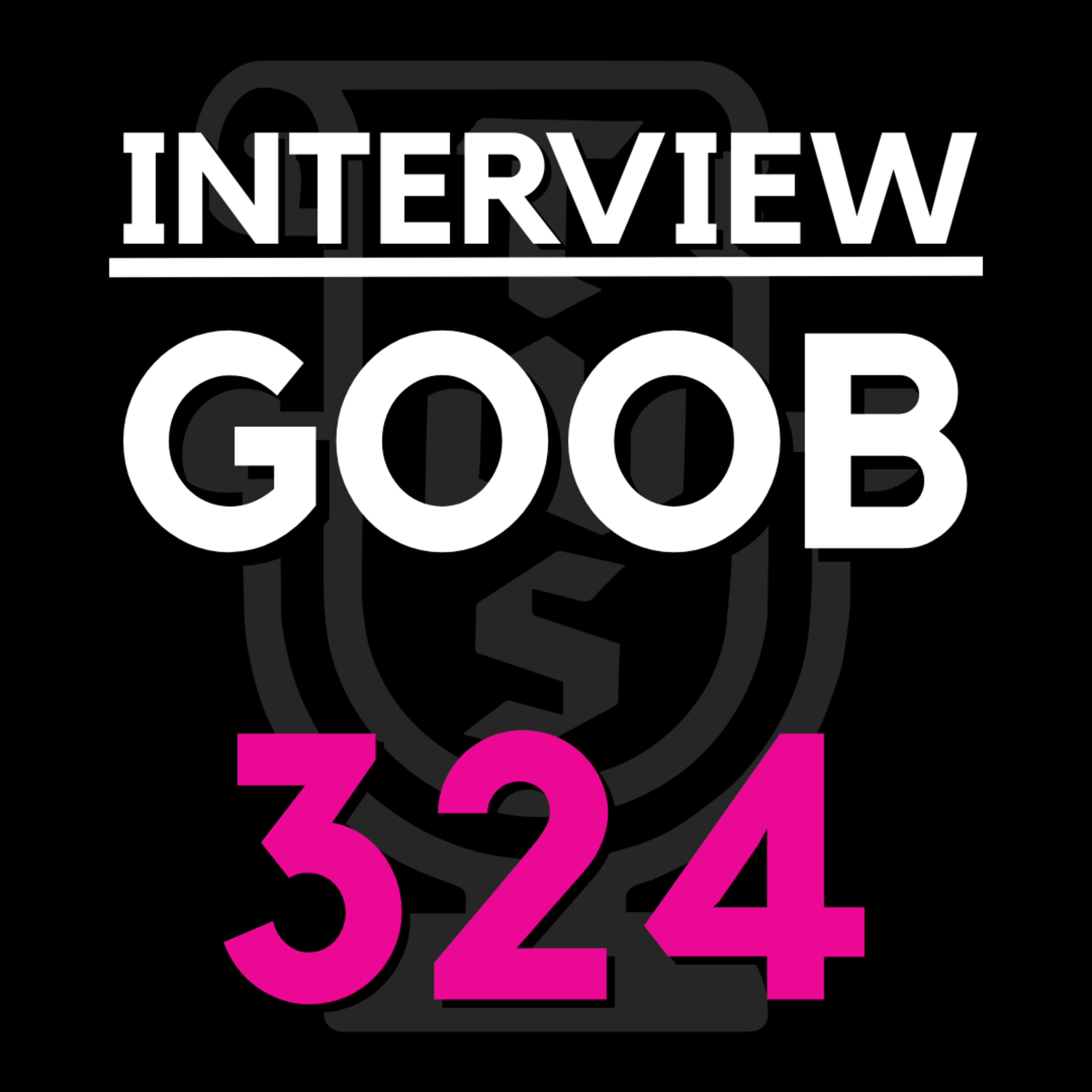 EP 324 | We interview GOOB episode artwork