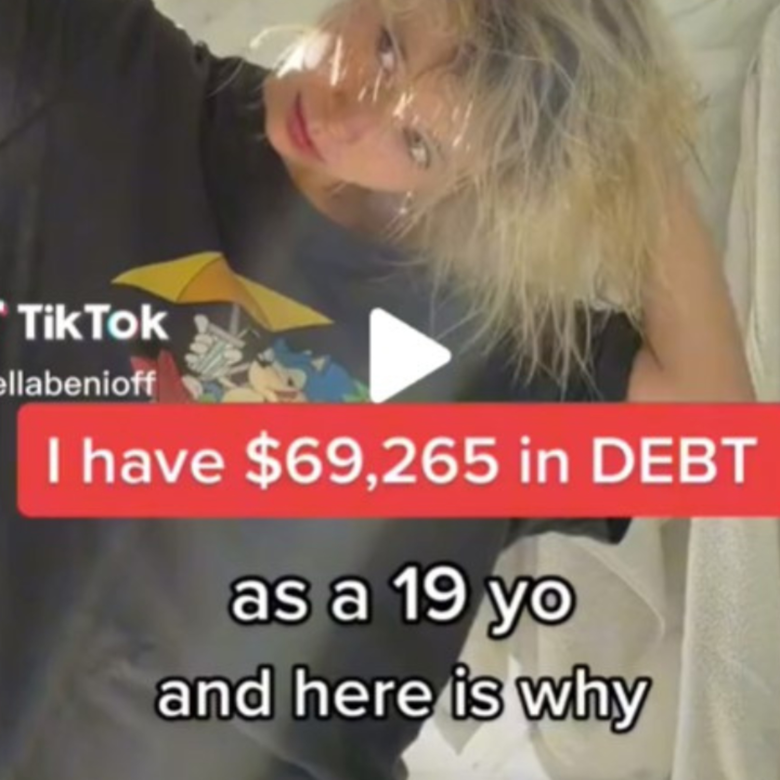 19 YEAR OLD TIKTOK GIRL HAS $70,000 IN DEBT episode artwork