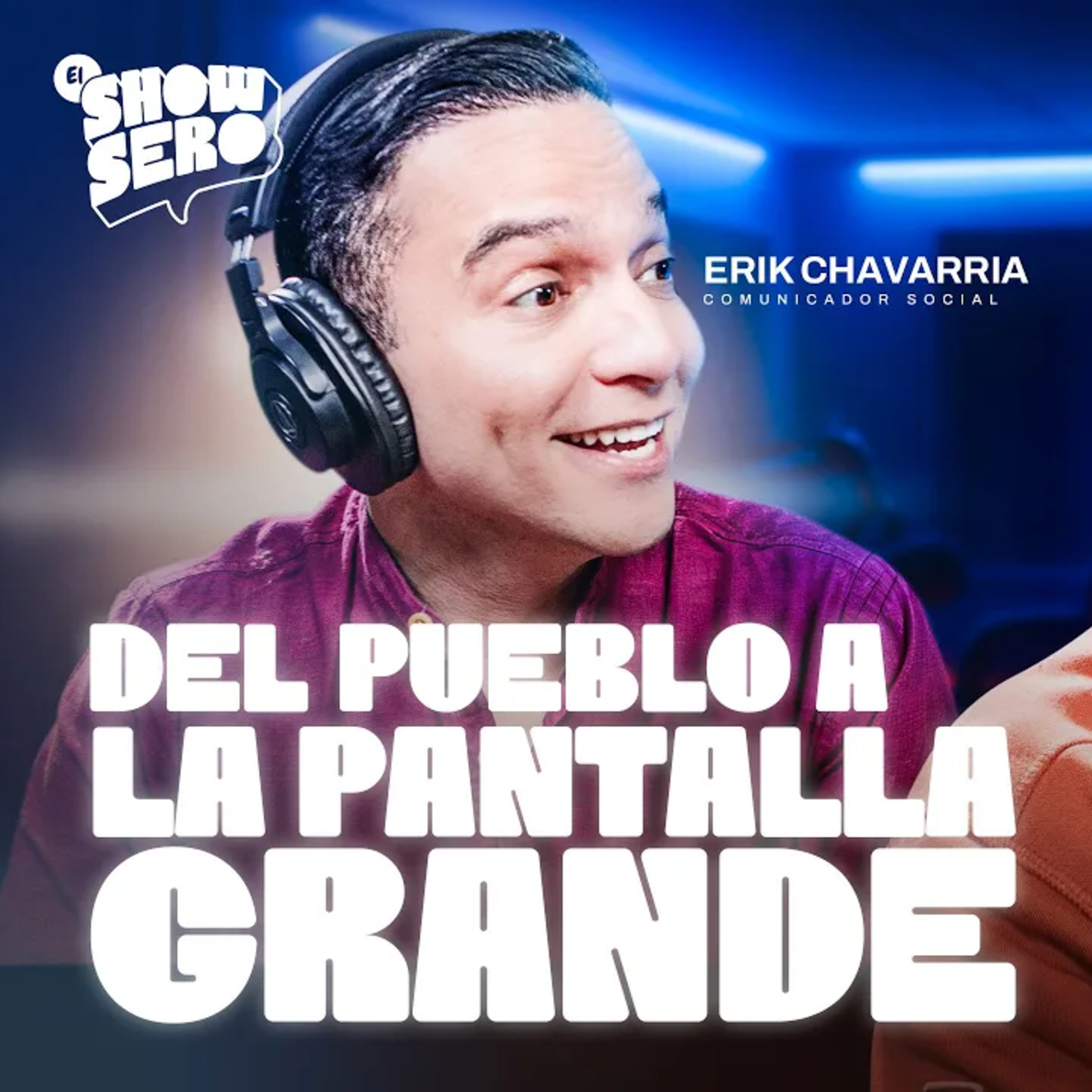 EL SHOWSERO TV / PODCAST