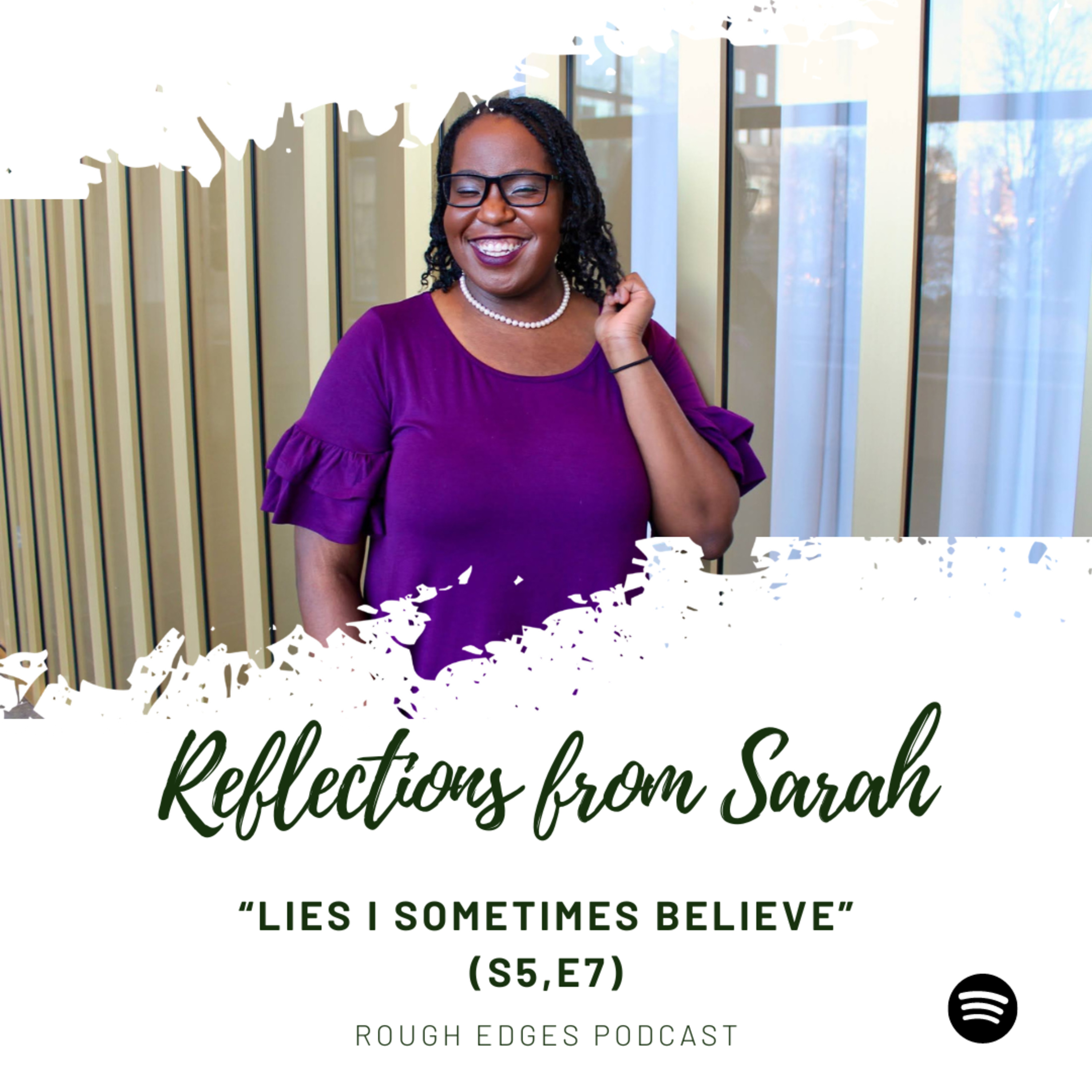 Lies I Sometimes Believe - Reflections from Sarah episode artwork