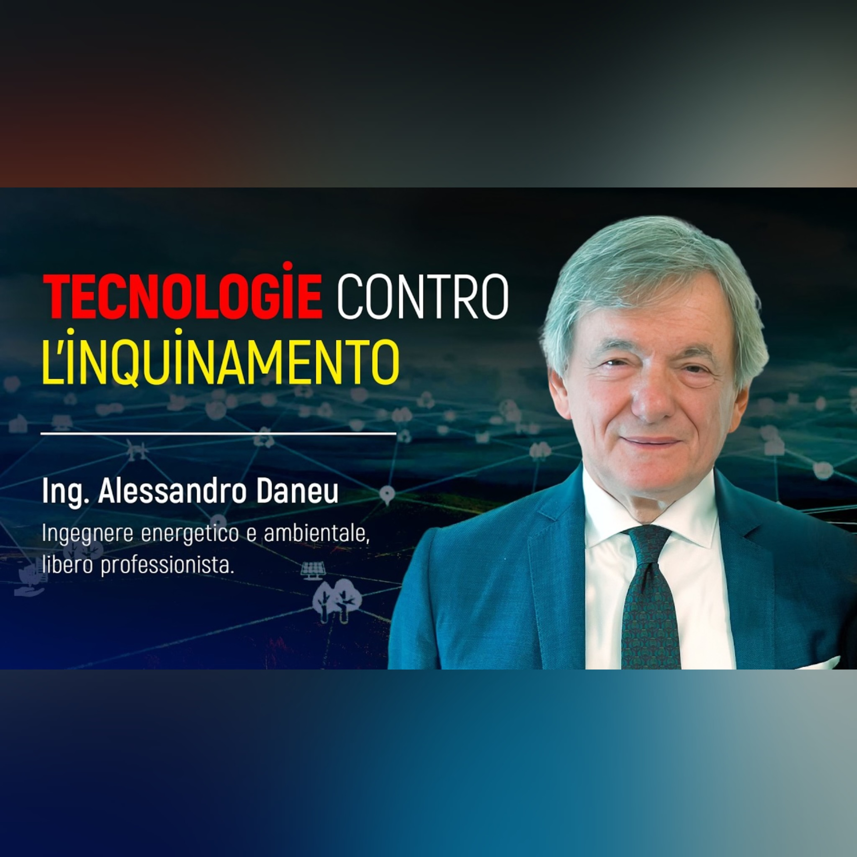 Ing. Alessandro Daneu | Nuove tecnologie ambientali | ALLATRA episode artwork