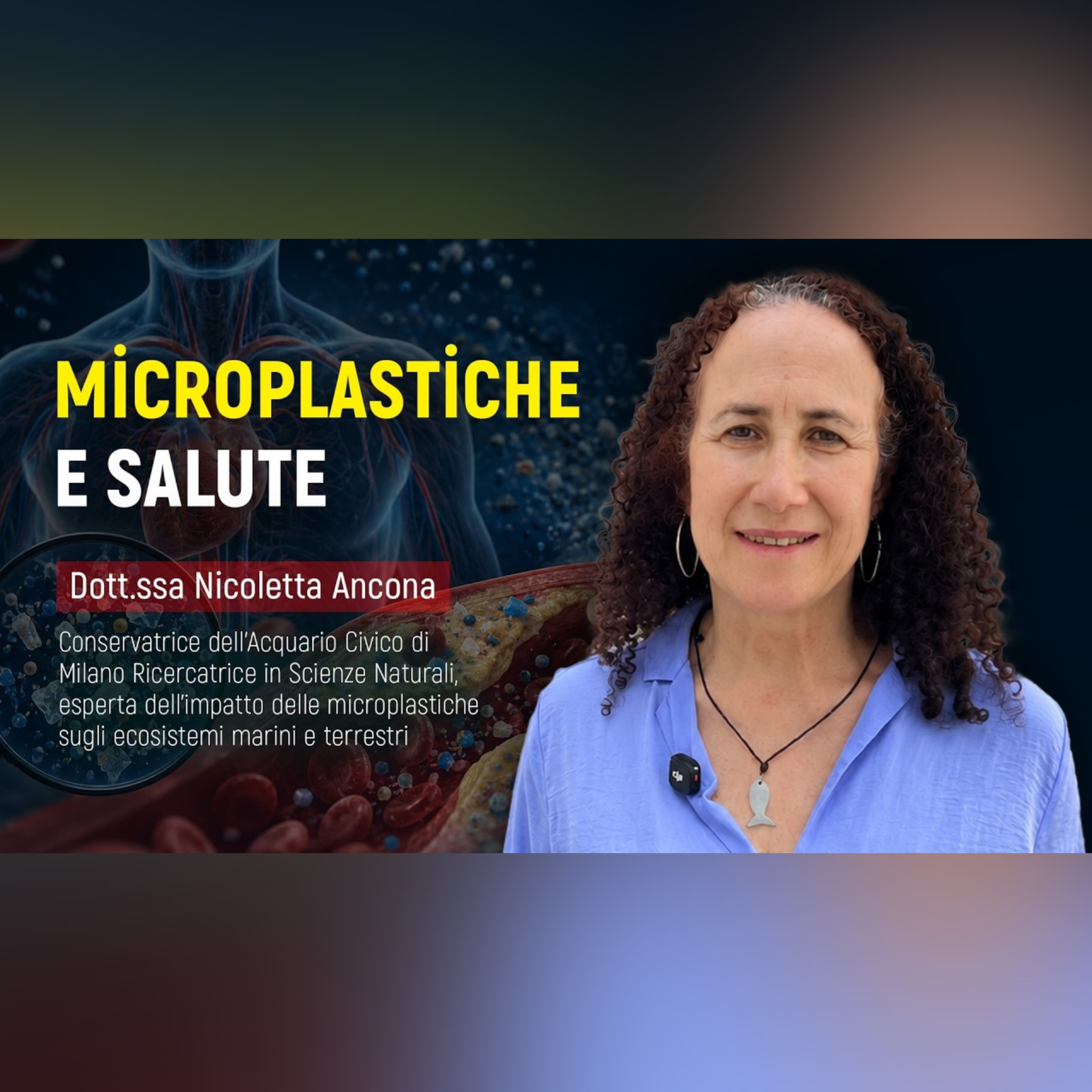 Dott.ssa Nicoletta Ancona: Intervista su Microplastiche e Salute | ALLATRA episode artwork