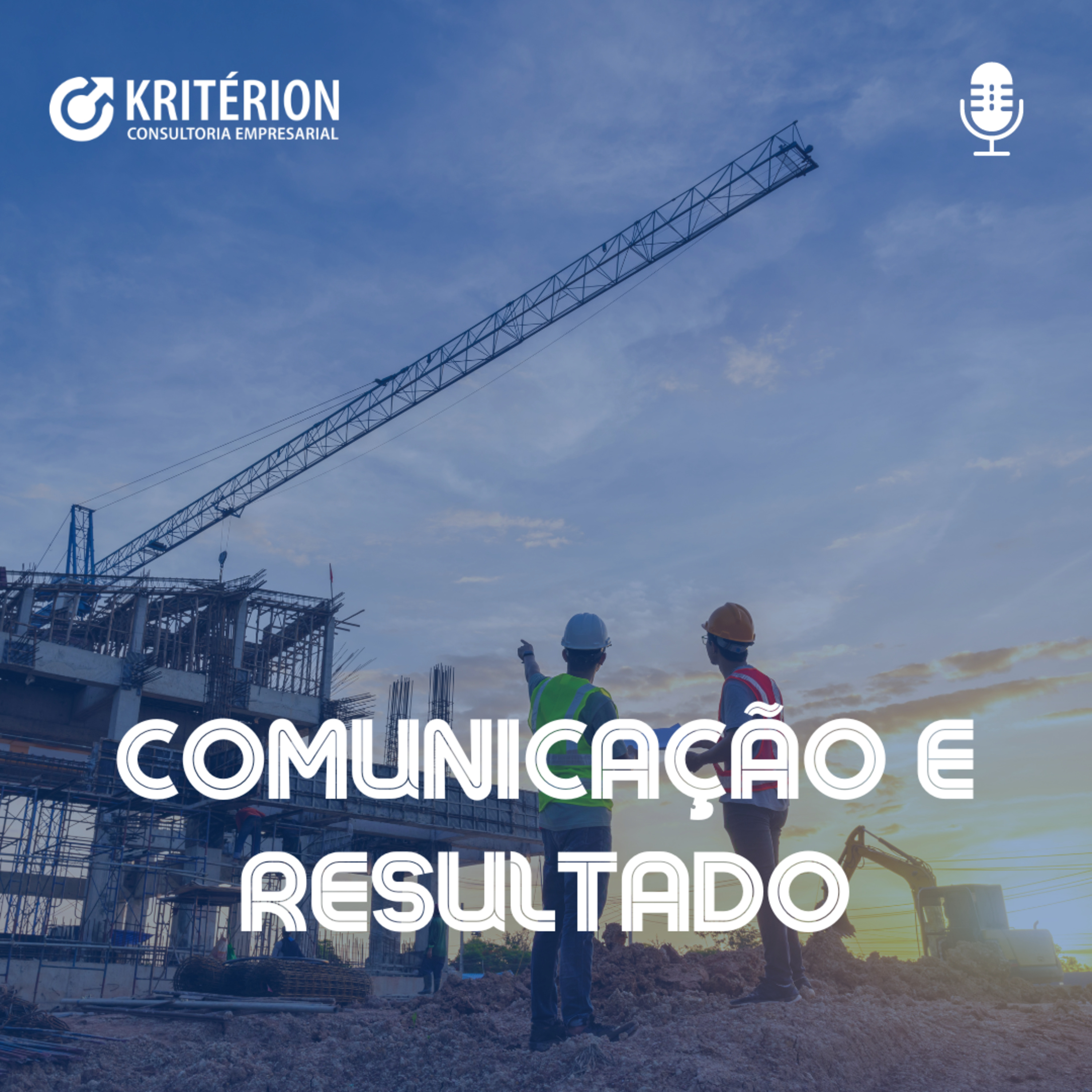 KritérionCast | Comunicação e Resultado episode artwork