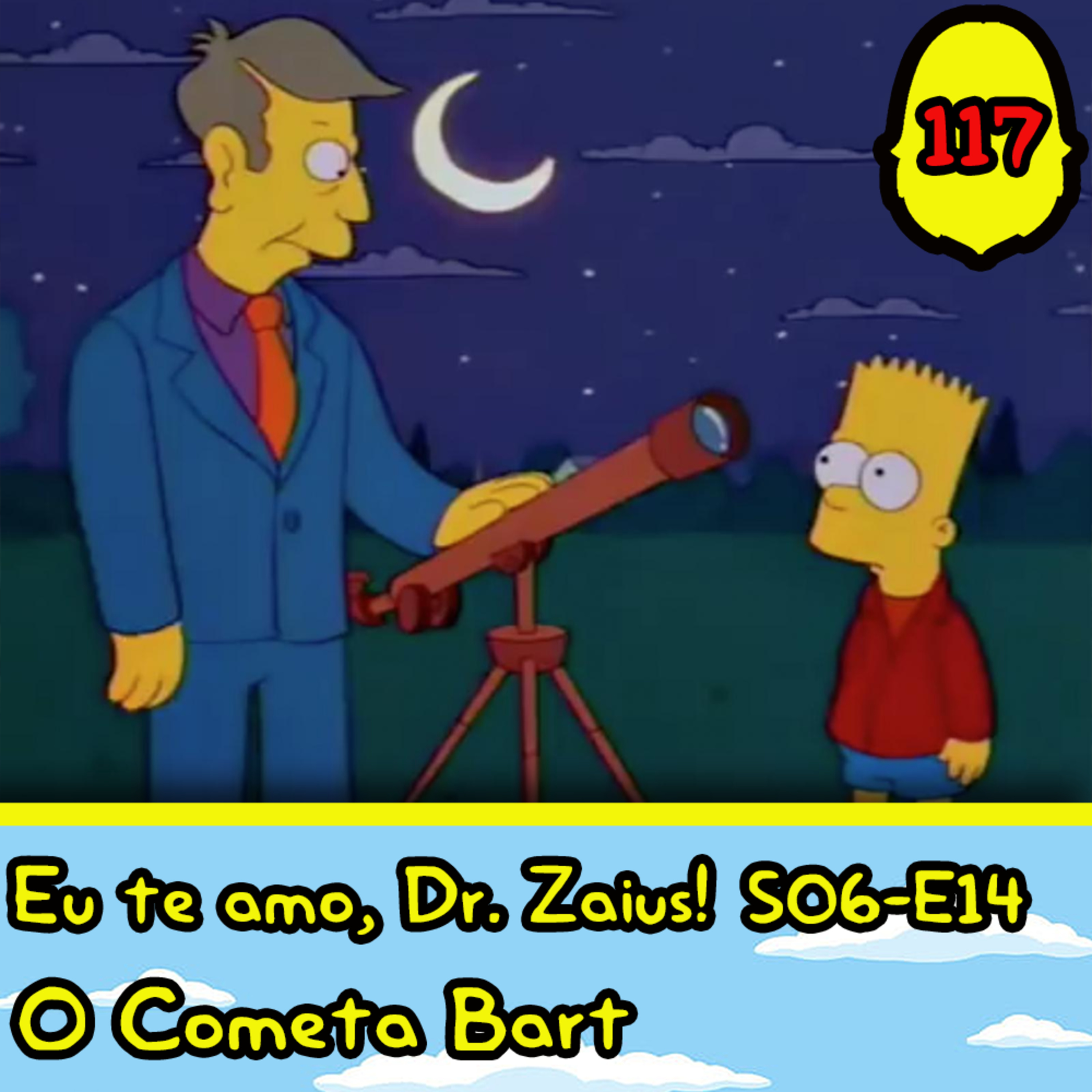 Eu te amo, Doutor Zaius! #117 - o Cometa Bart