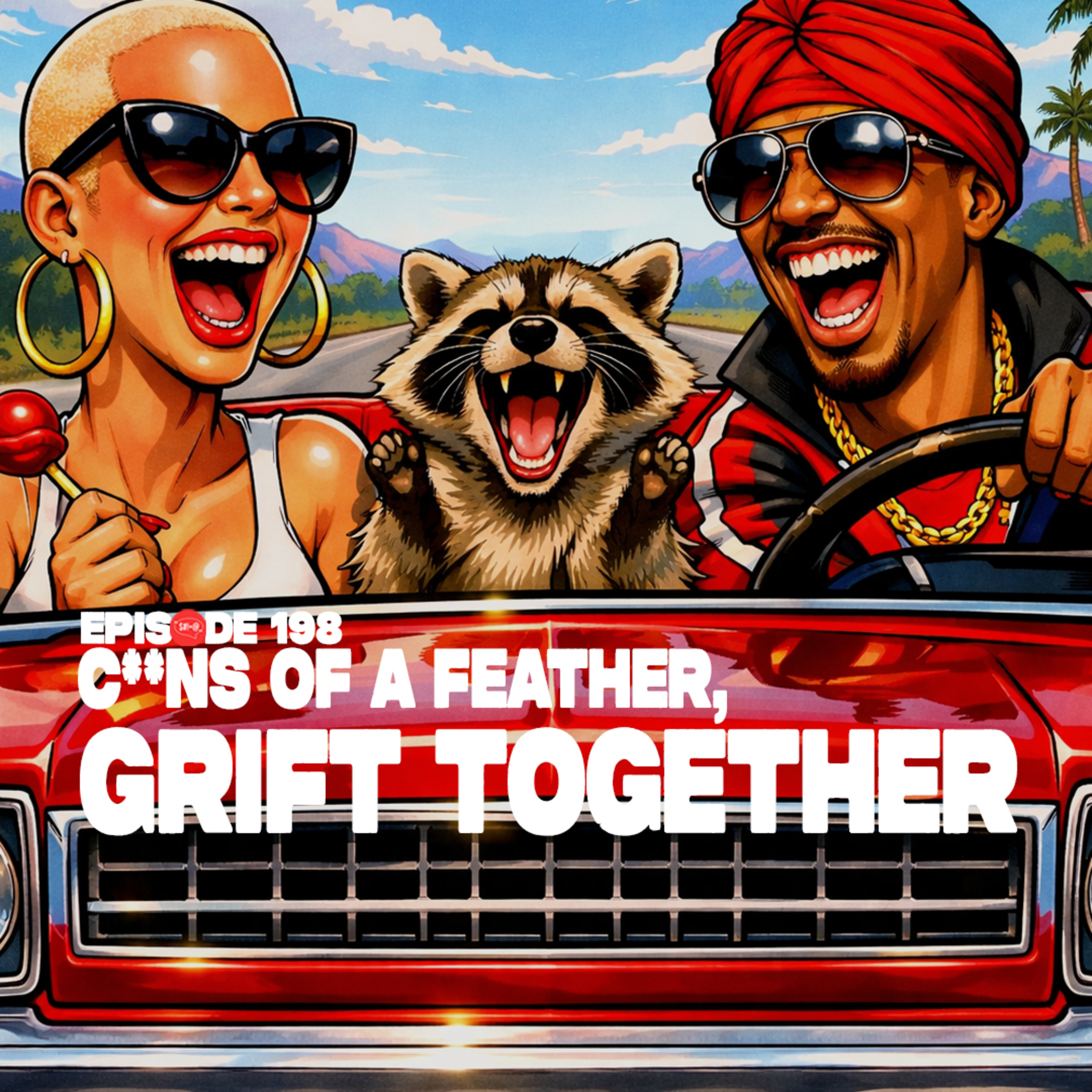 C**ns Of A Feather, Grift Together episode artwork