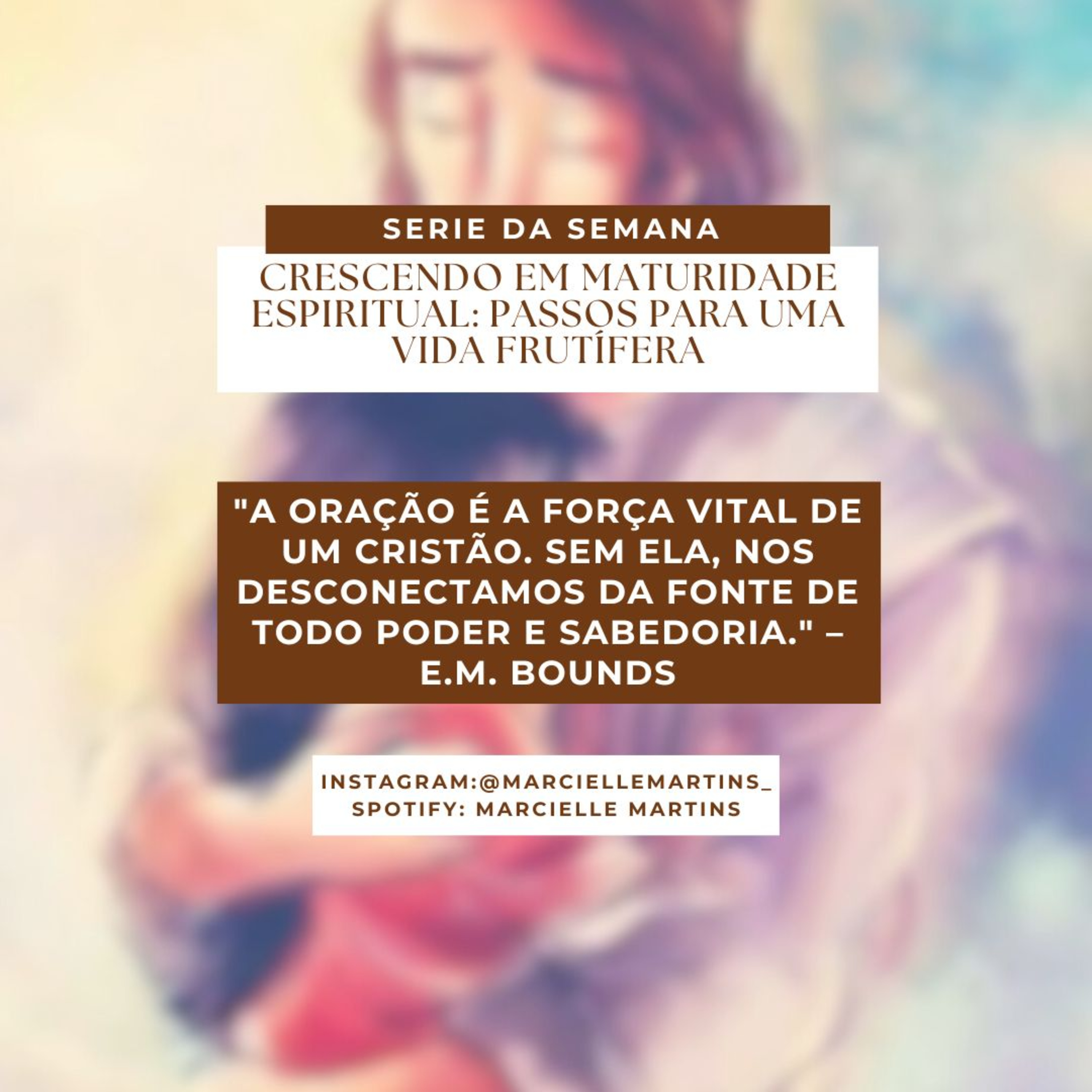 Crescendo em Matutidade Espiritual: Passos Para uma Vida Frutífera - Episódio 3 episode artwork
