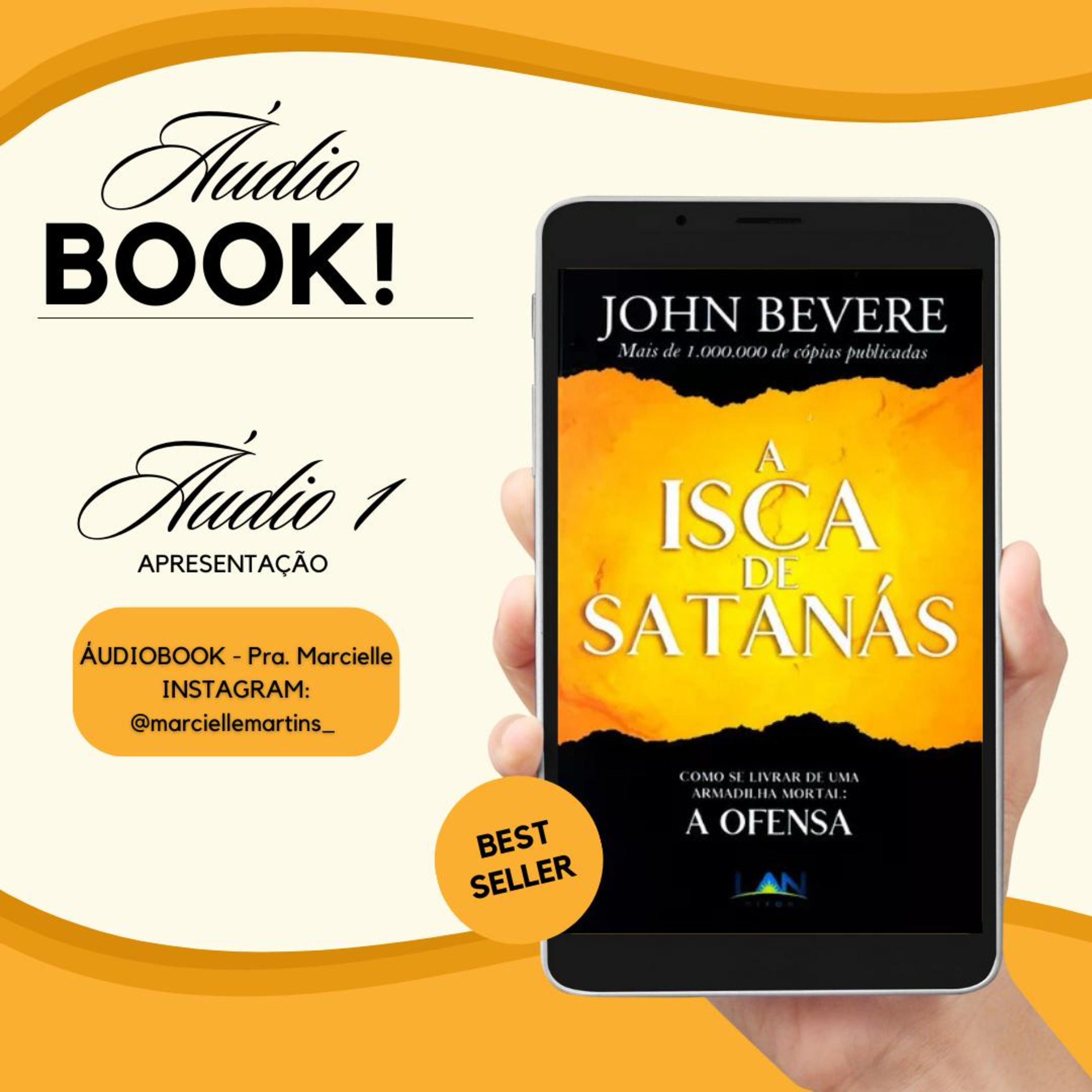 A Isca de Satanás de John Bevere - Parte 1 episode artwork