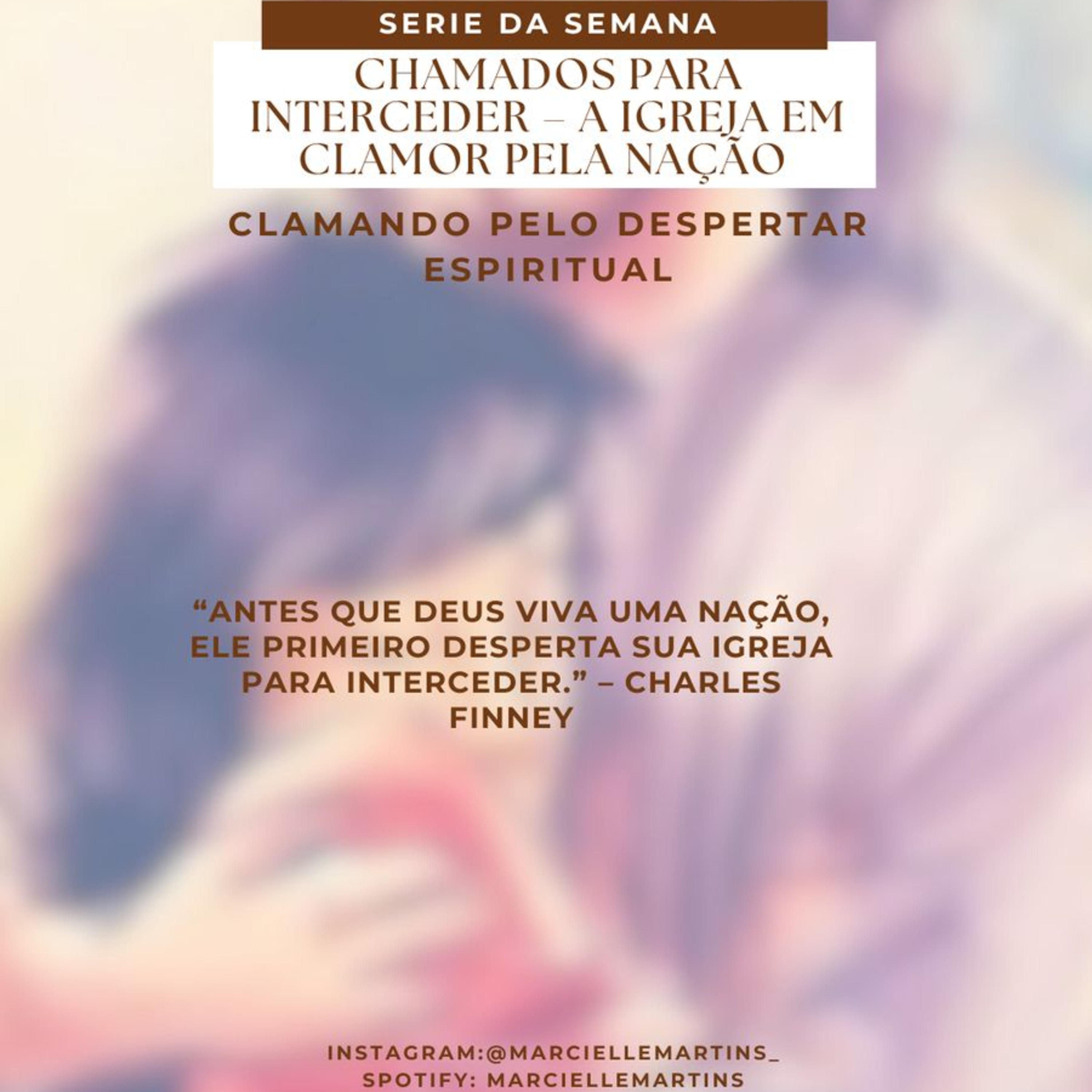 Chamados Para Interceder - Episódio 3 episode artwork