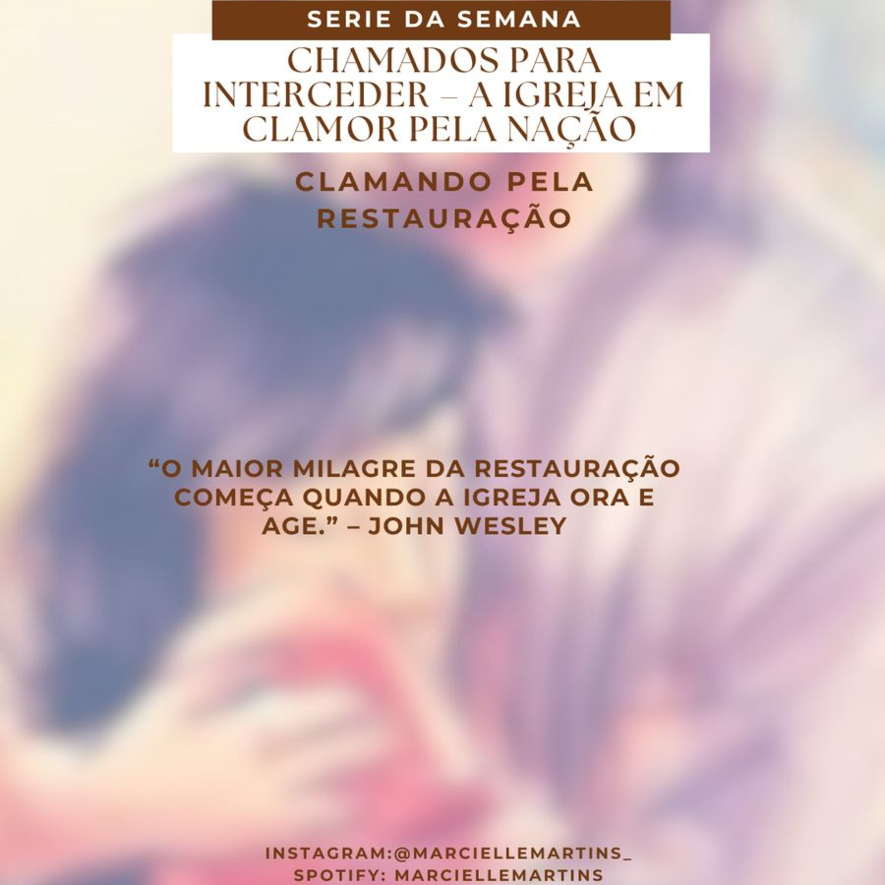 Chamados Para Interceder - Episódio 4 episode artwork