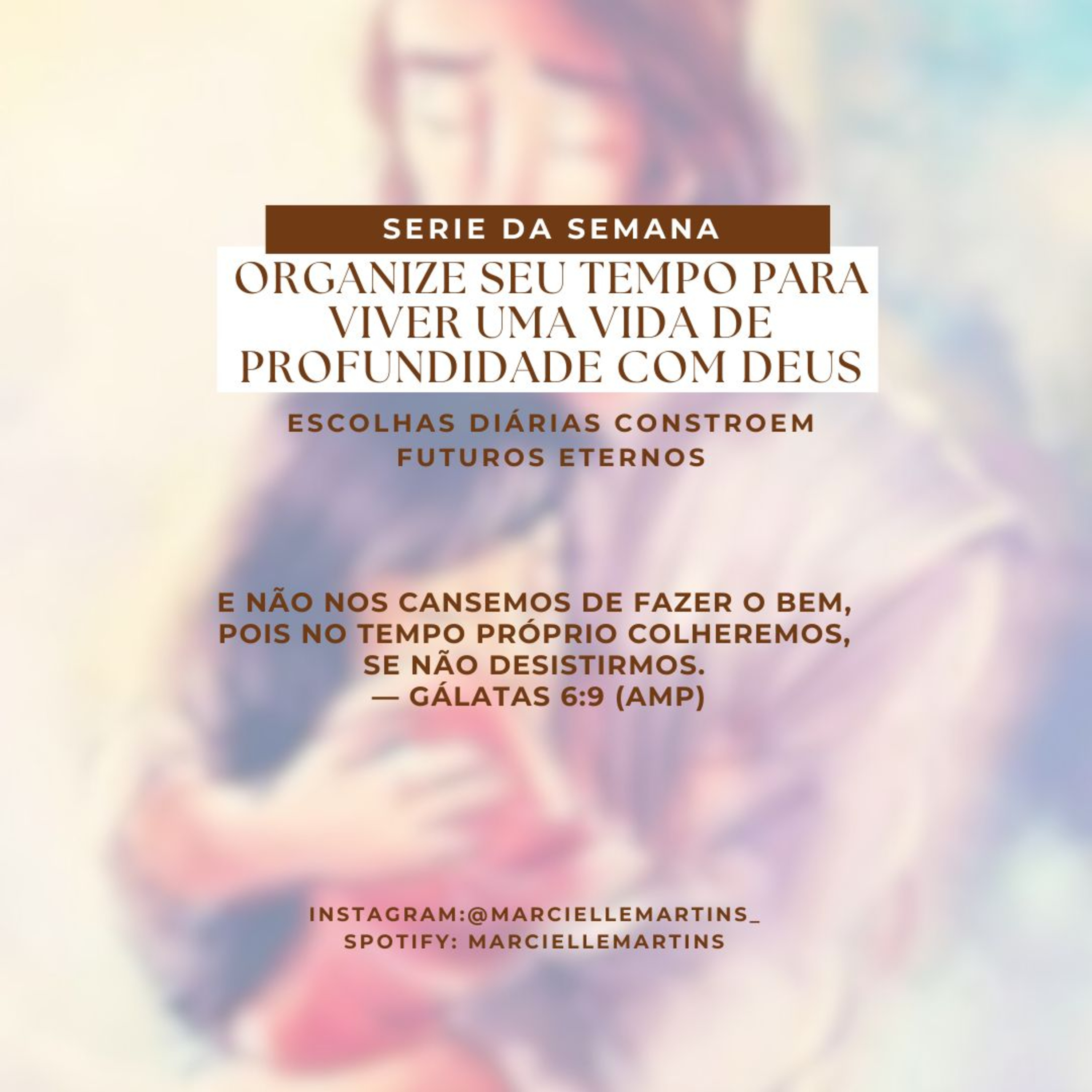 Organize Seu Tempo Para ter uma vida de Profundidade com Deus - Episódio 4 episode artwork
