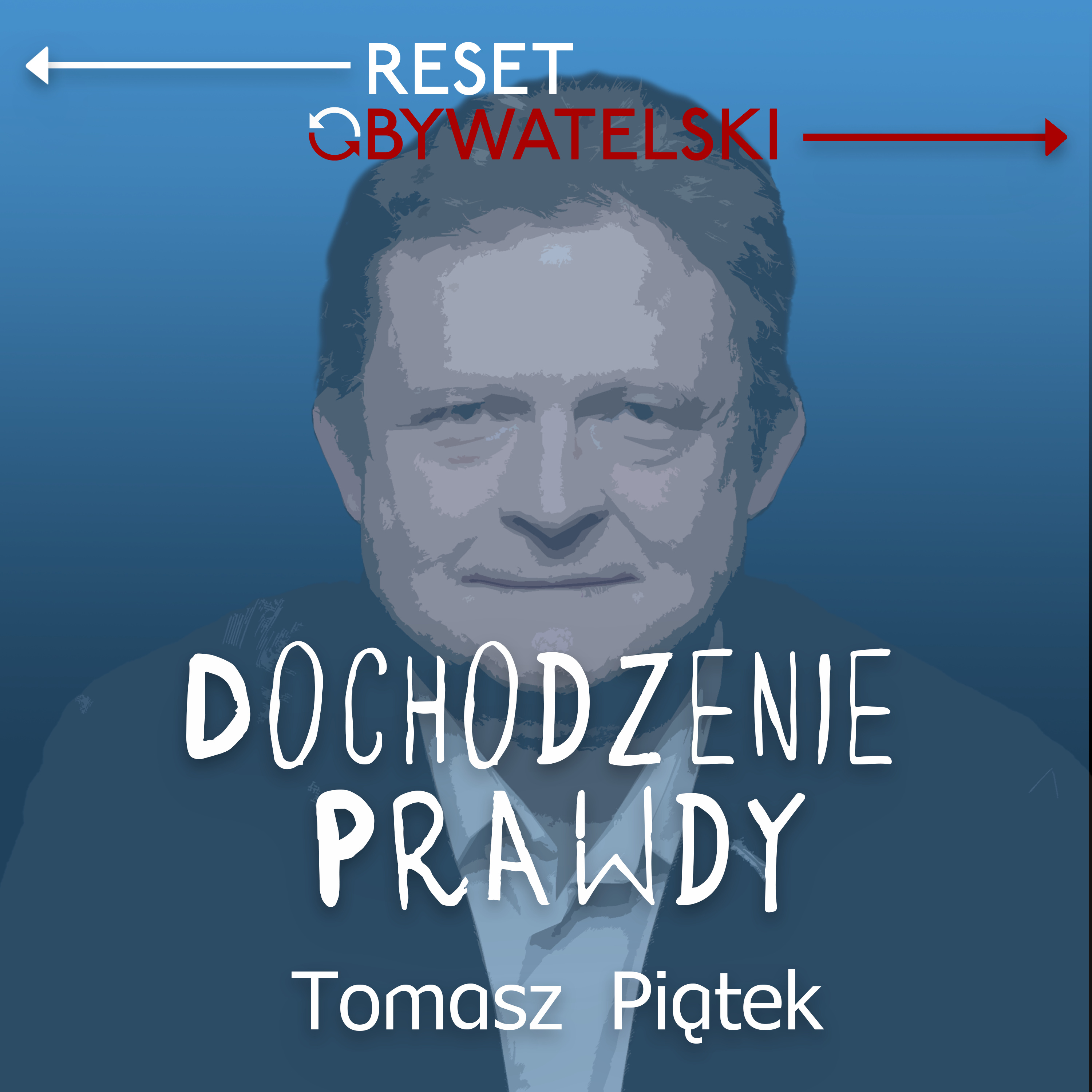PiS jako część międzynarodówki Kremla - Tomasz Piątek #DochodzeniePrawdy episode artwork