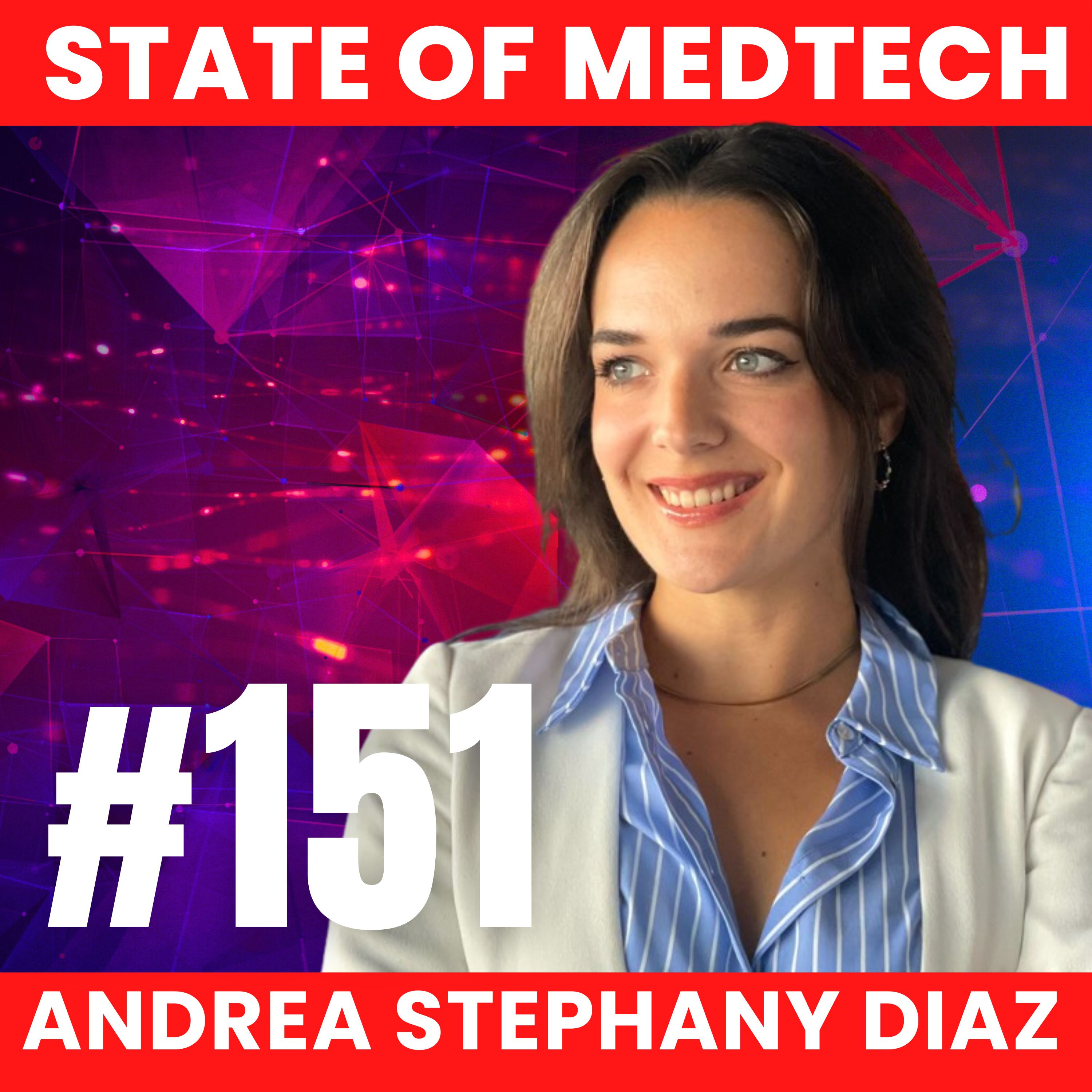 151. BioTech: Why Lung Cancer Screening is the Future with Andrea Stephany Diaz, Founder of OncoSwab
