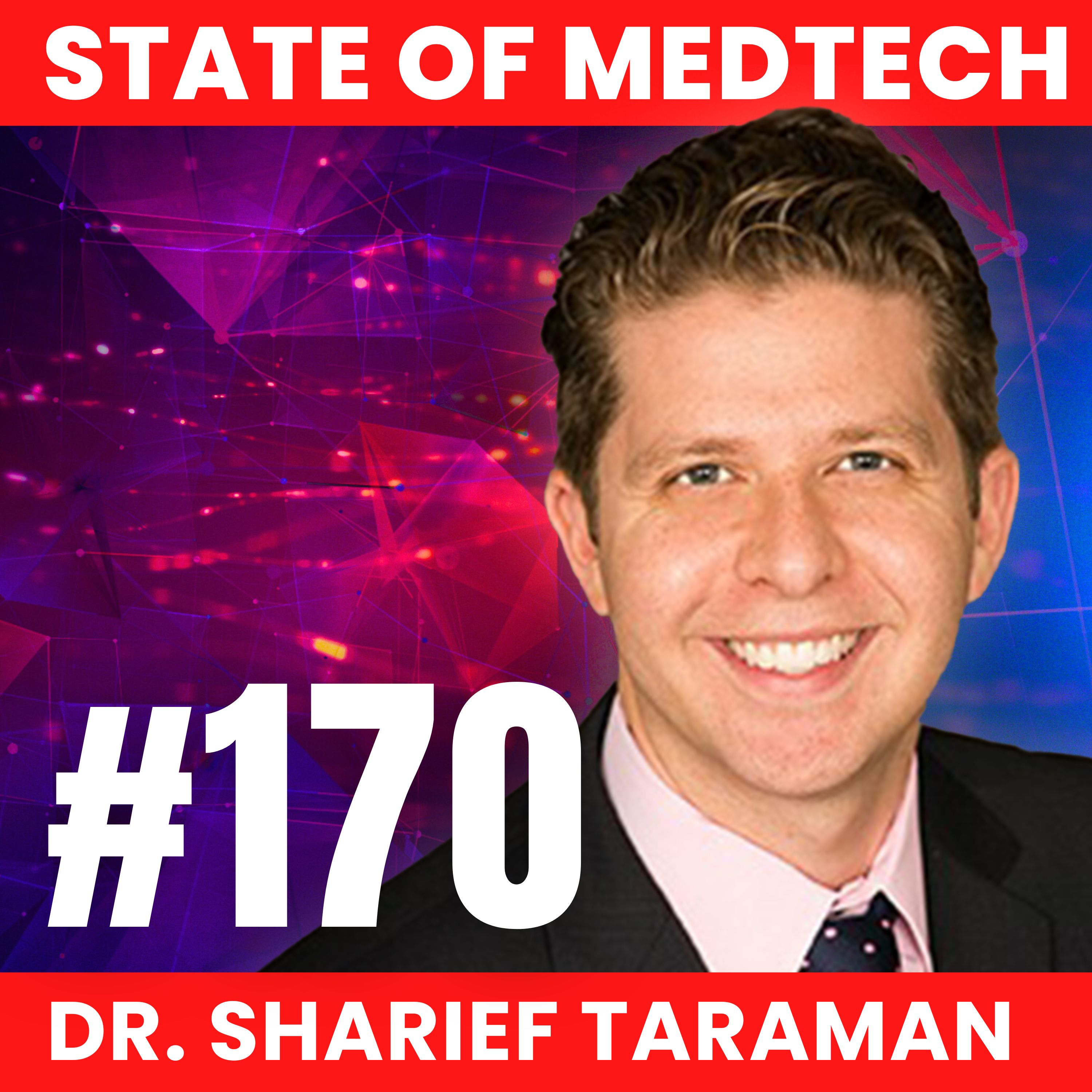 170. Autism: The Current State of Autism with Sharief Taraman MD, CEO of Cognoa episode artwork