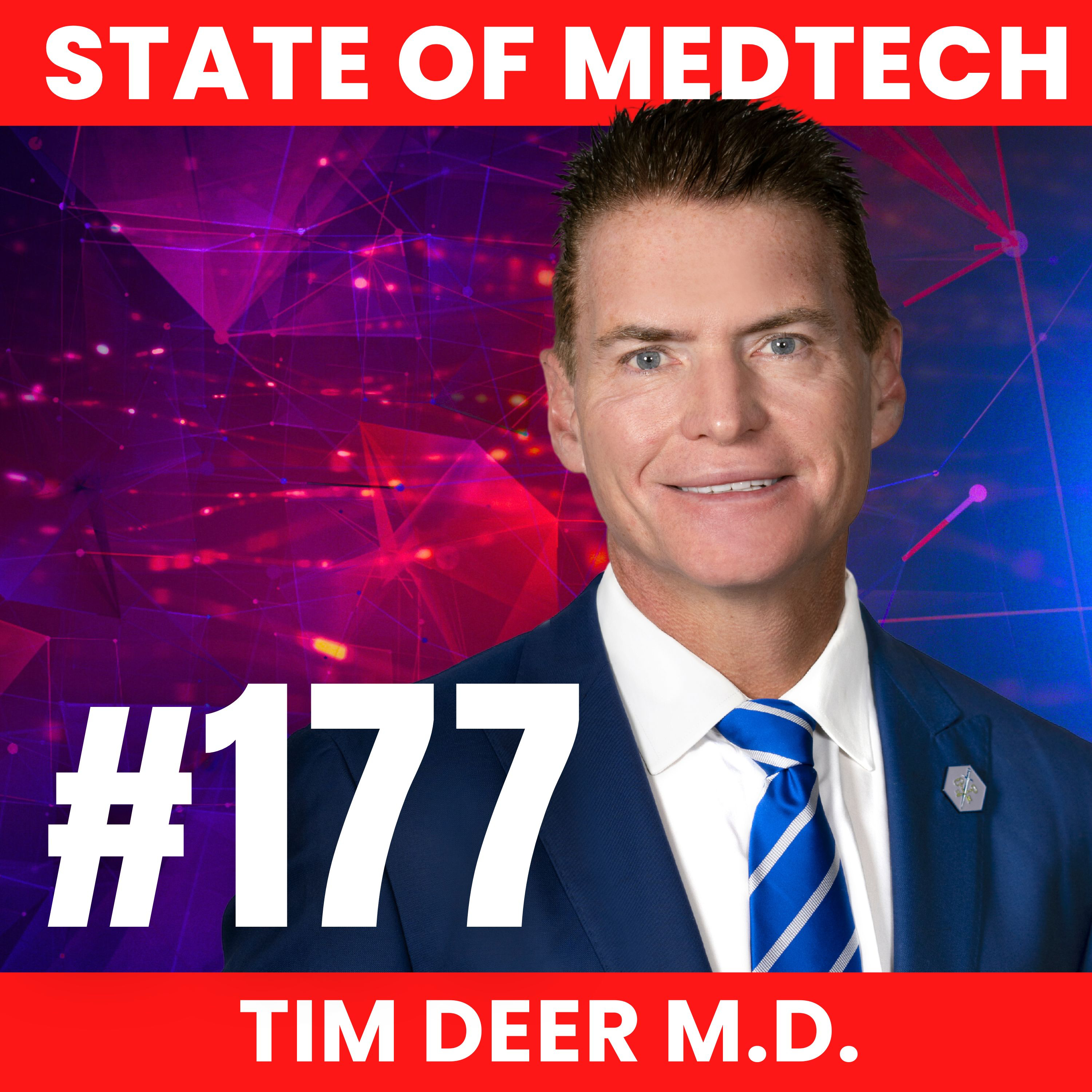 177. Pain Management: The State of Pain Management with Tim Deer MD, Chairman of American Society of Pain and Neuroscience (ASPN) episode artwork