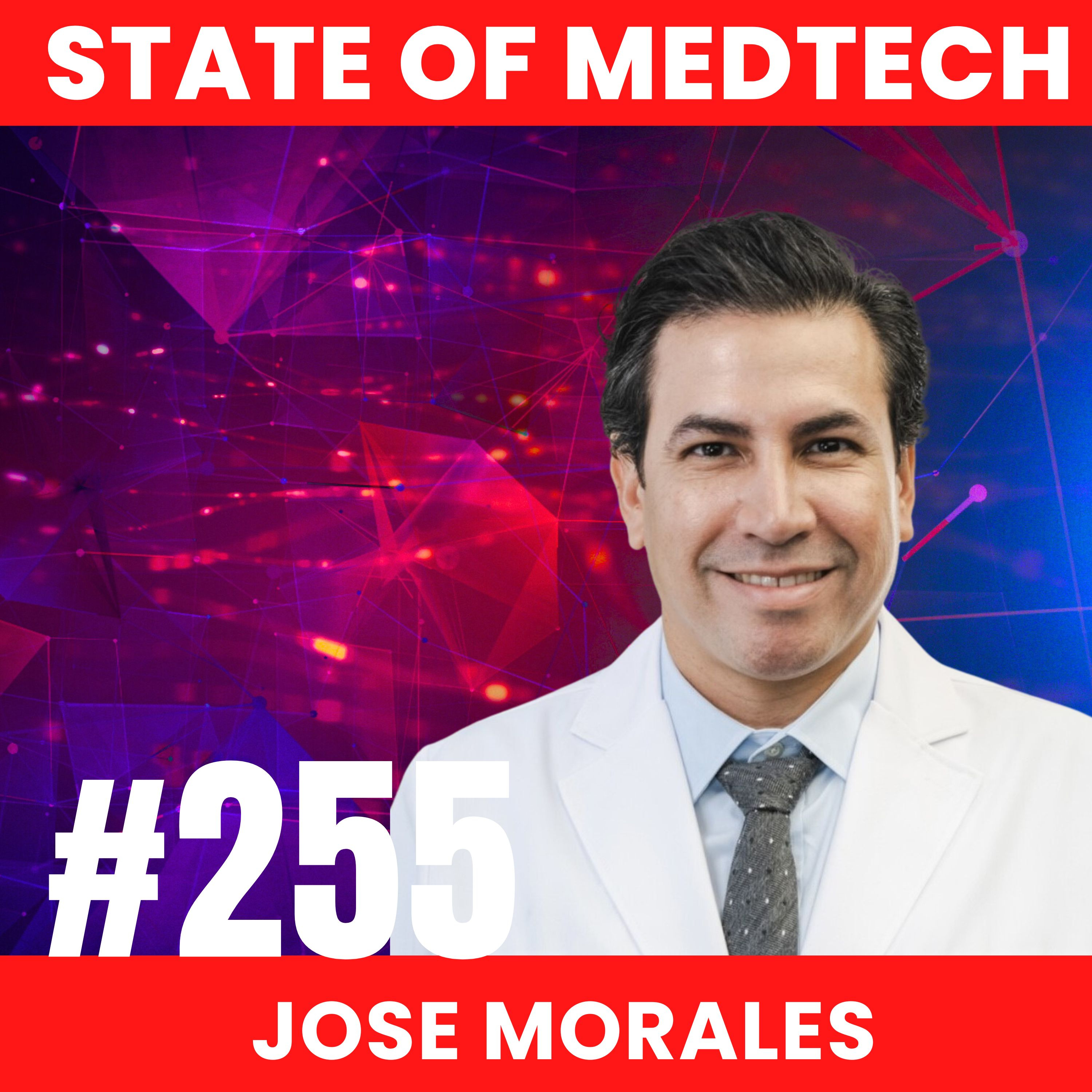 255. Neurology: Using Catheter-Based Technology to Interface with the Brain with Jose Morales MD, Founder of Vonova  episode artwork