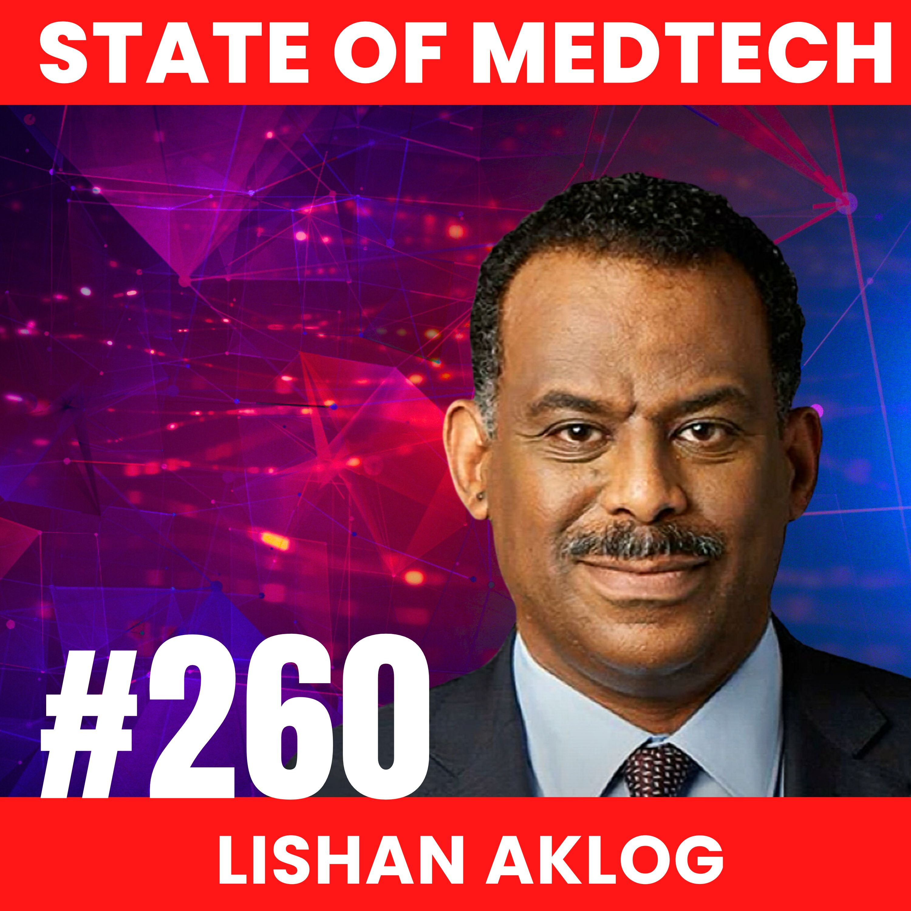 260.Diagnostics: Detecting Esophageal Precancer with Lishan Aklog, CEO of Lucid Diagnostics  episode artwork