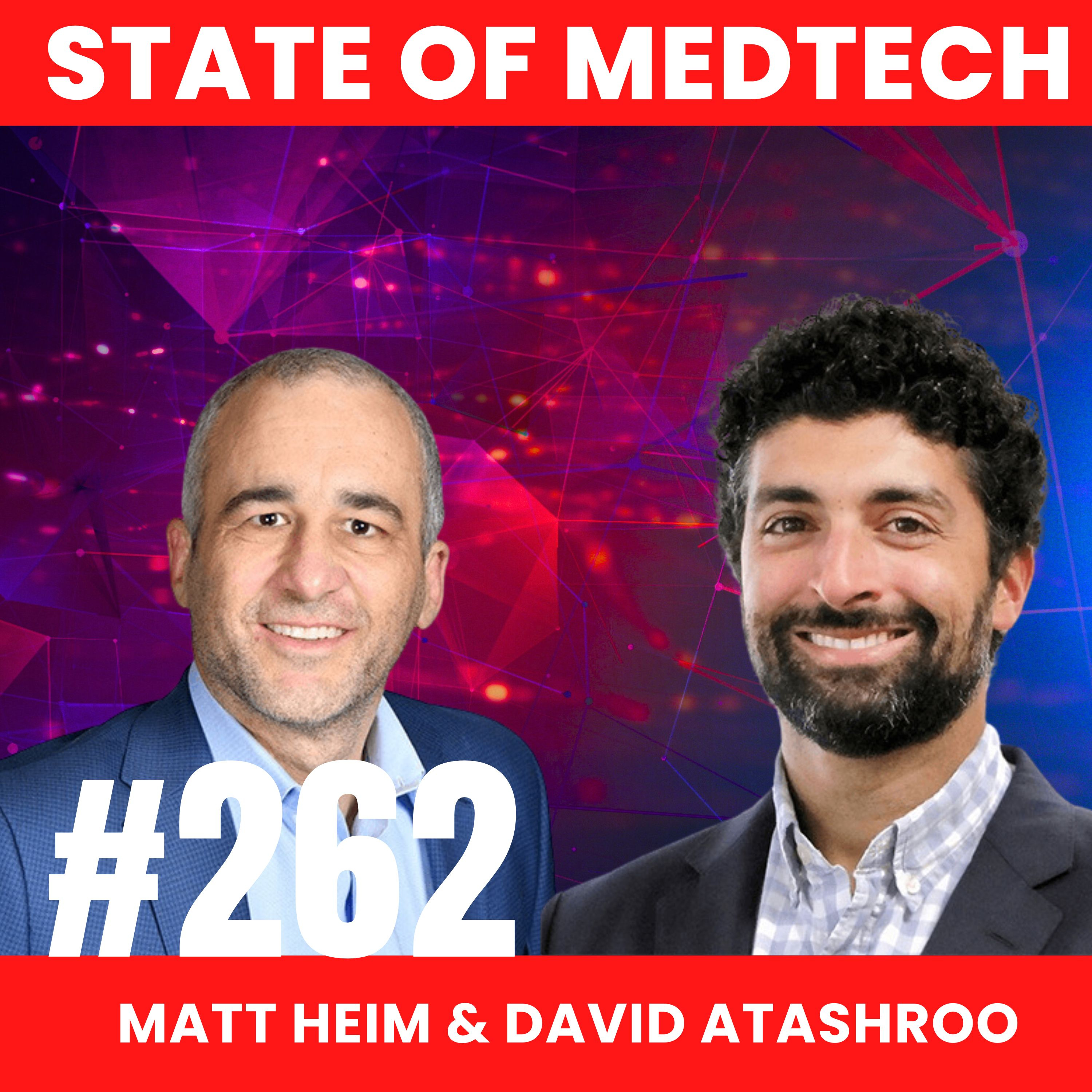 262. Hospital Operations: Using AI to Automate Hospital Operations with David Atashroo MD & Matt Heim of Qventus episode artwork