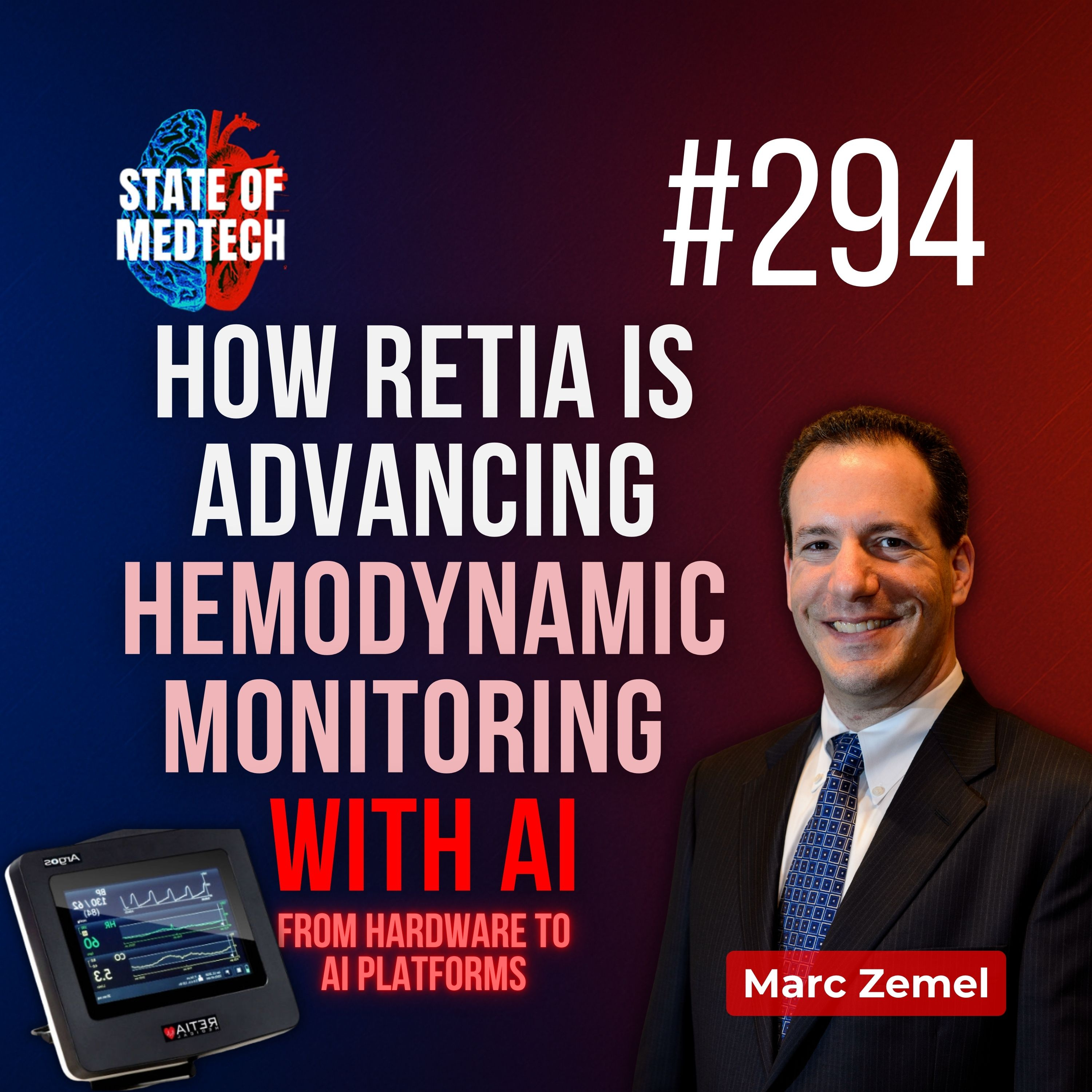 294. From ICU Monitors to AI Twins: How Retia Is Advancing Hemodynamic Monitoring With AI episode artwork