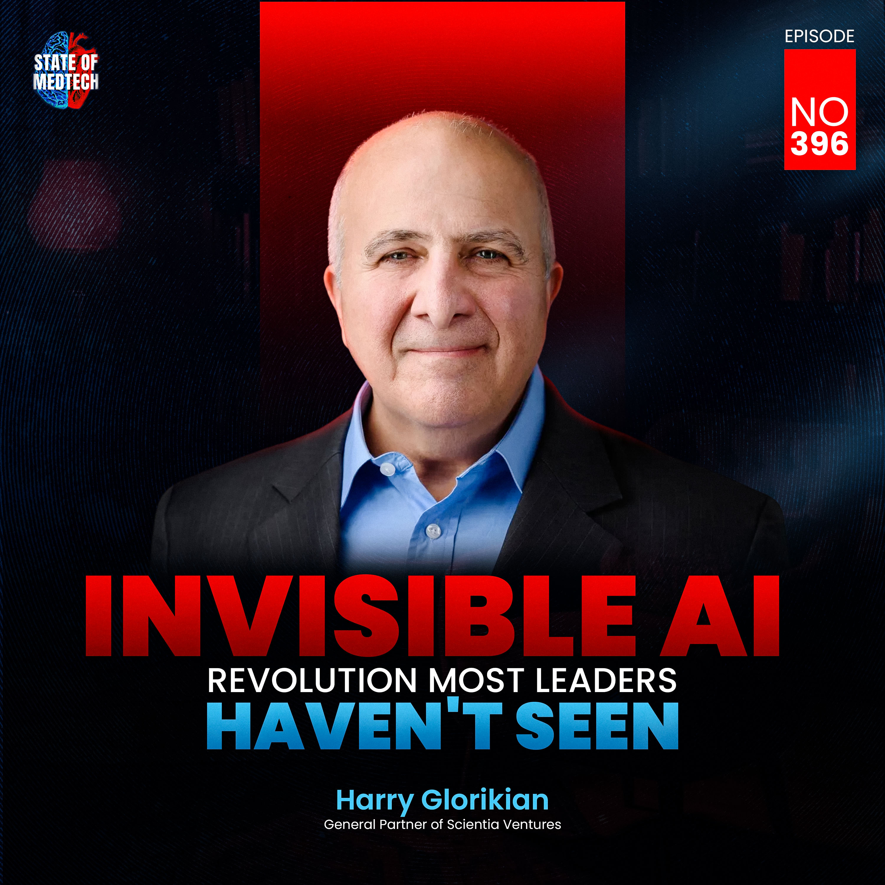 396. AI Strategy: The Invisible Shift Every CEO Must Understand with Harry Glorikian of Scientia Ventures episode artwork