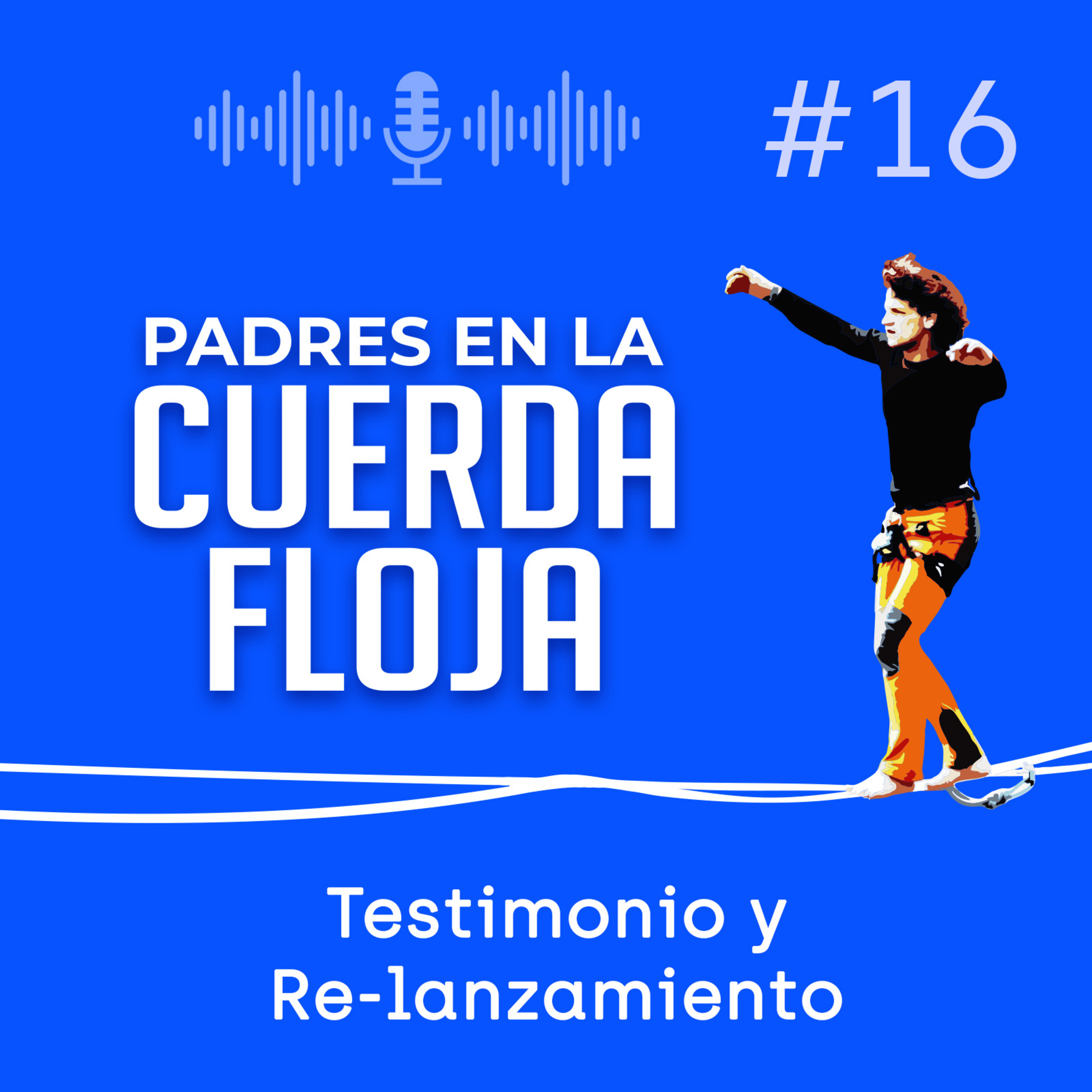 Padres en la Cuerda Floja