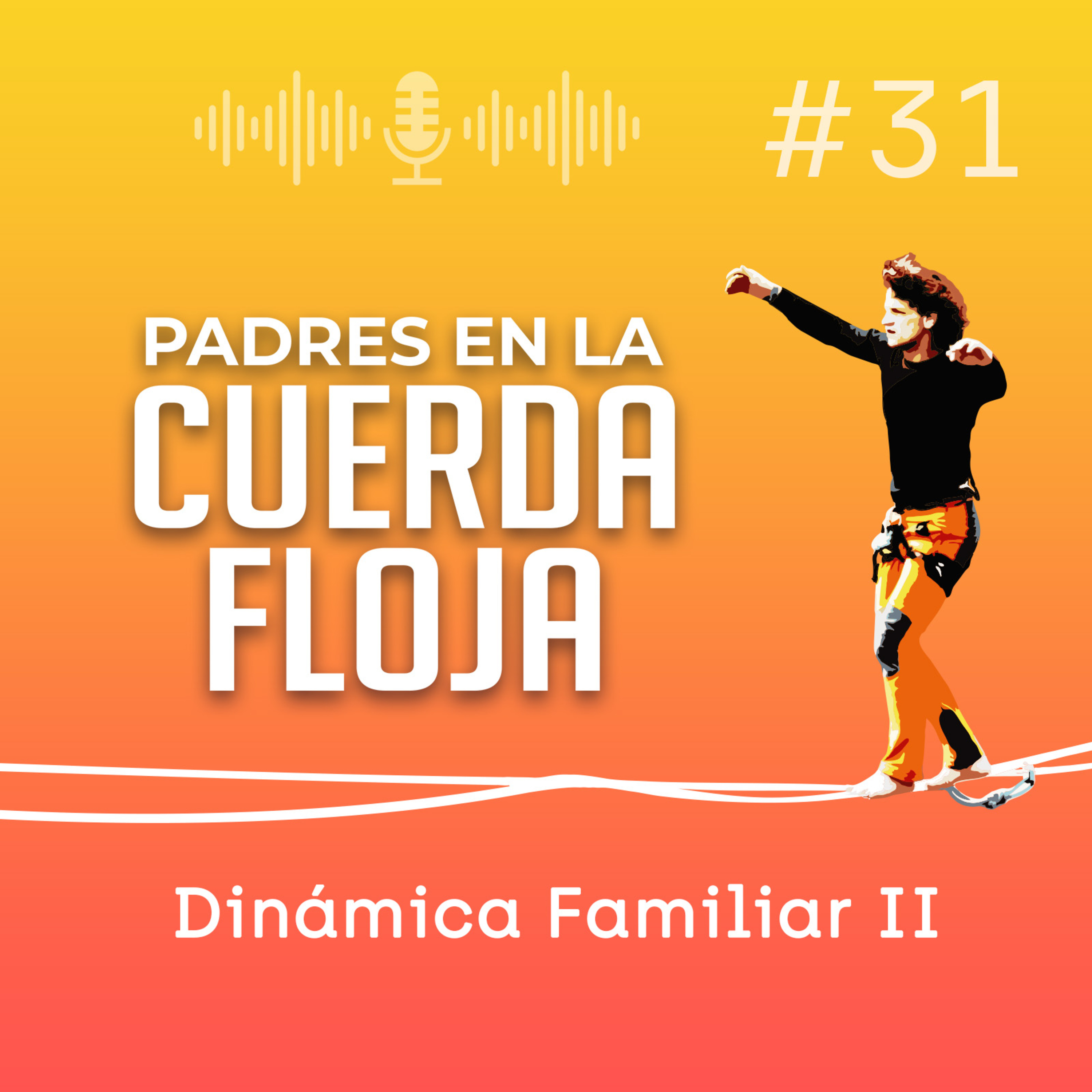 Padres en la Cuerda Floja