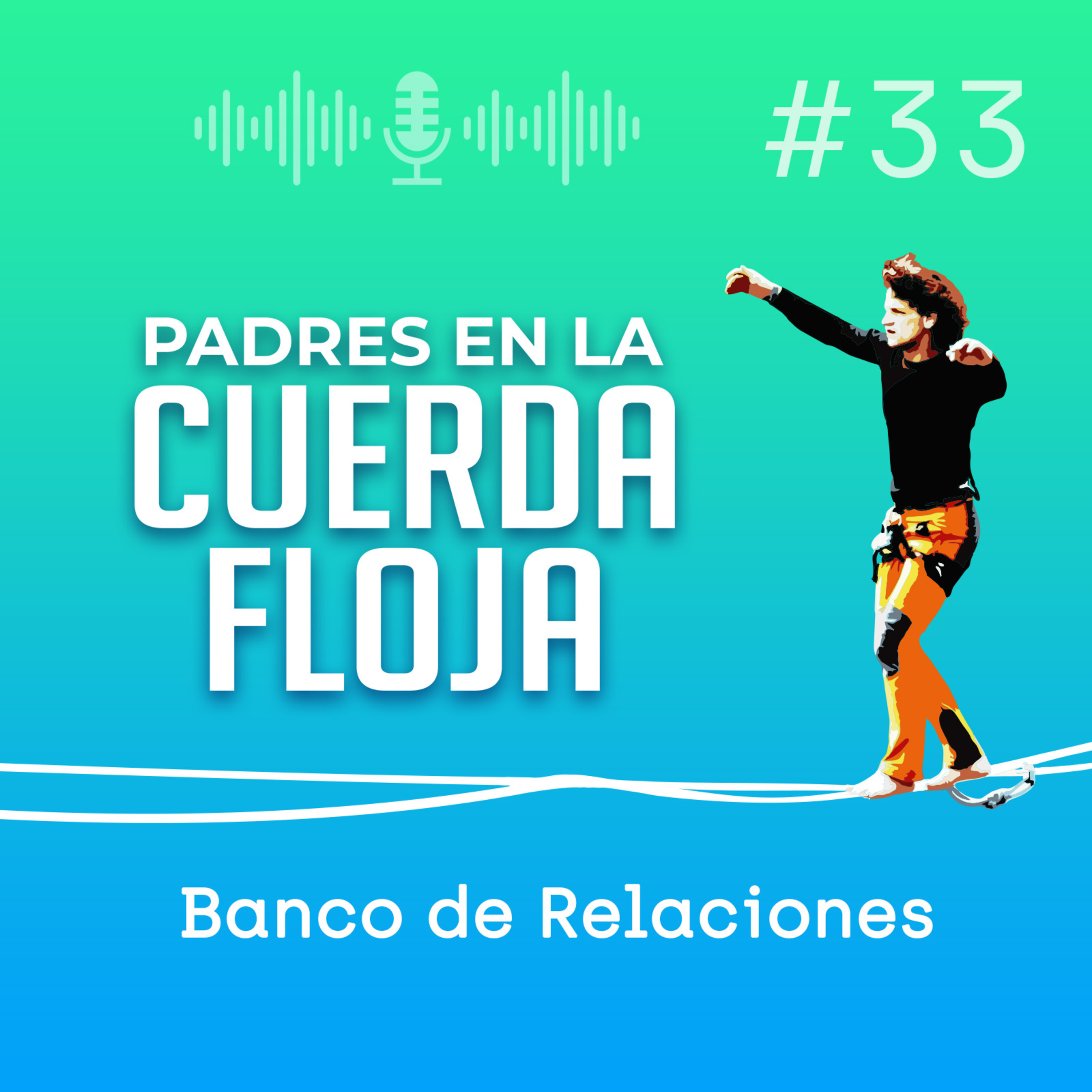Padres en la Cuerda Floja