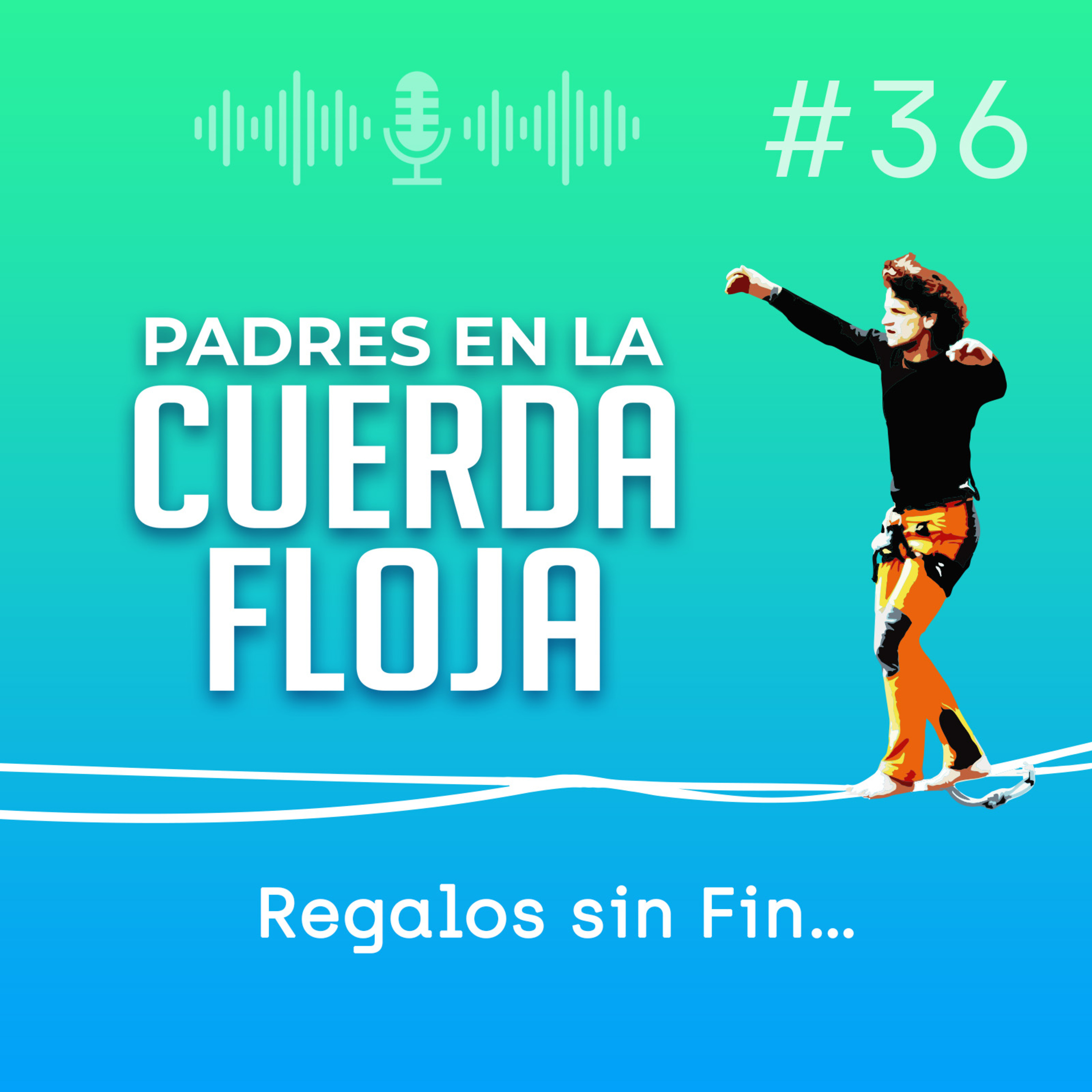 Padres en la Cuerda Floja