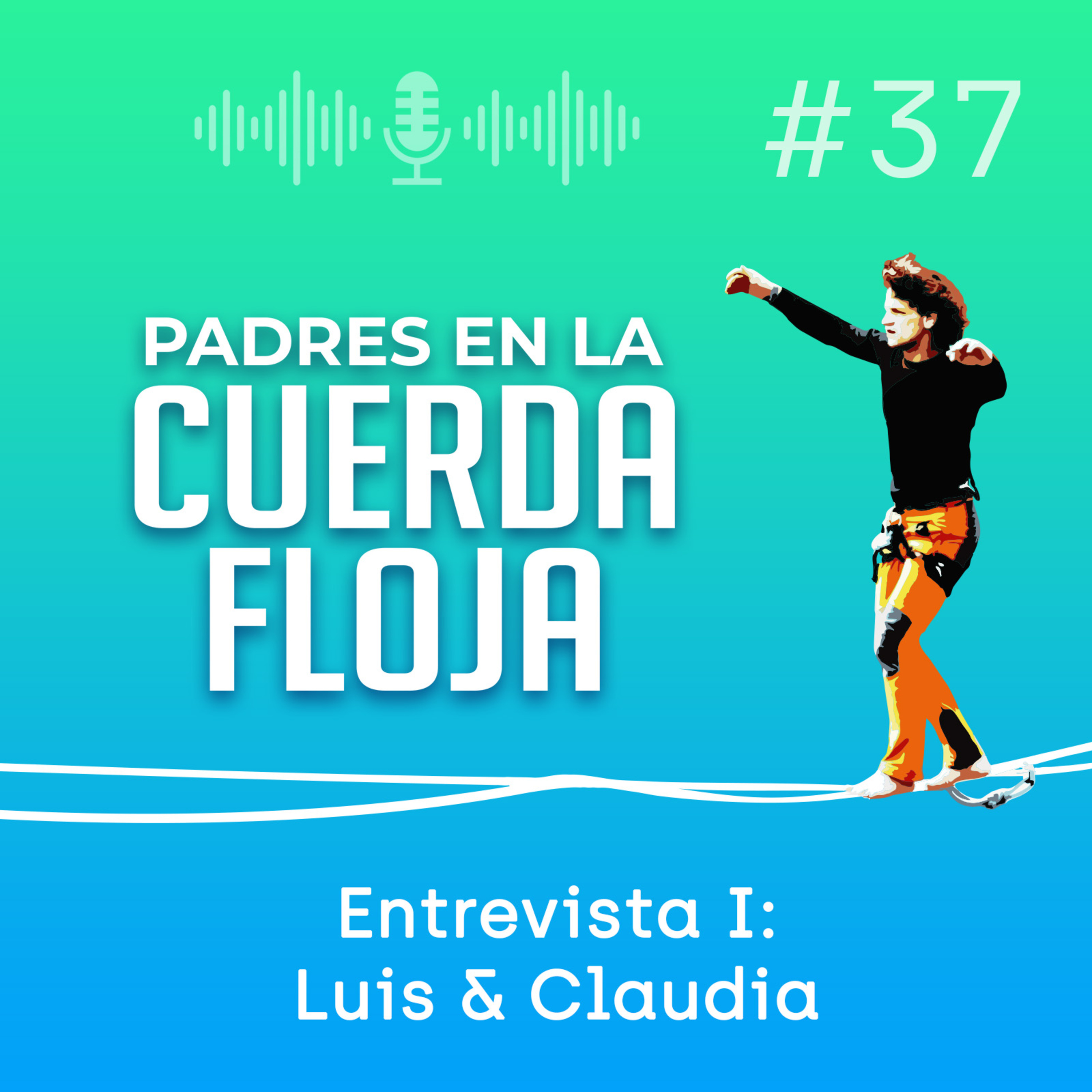 Padres en la Cuerda Floja