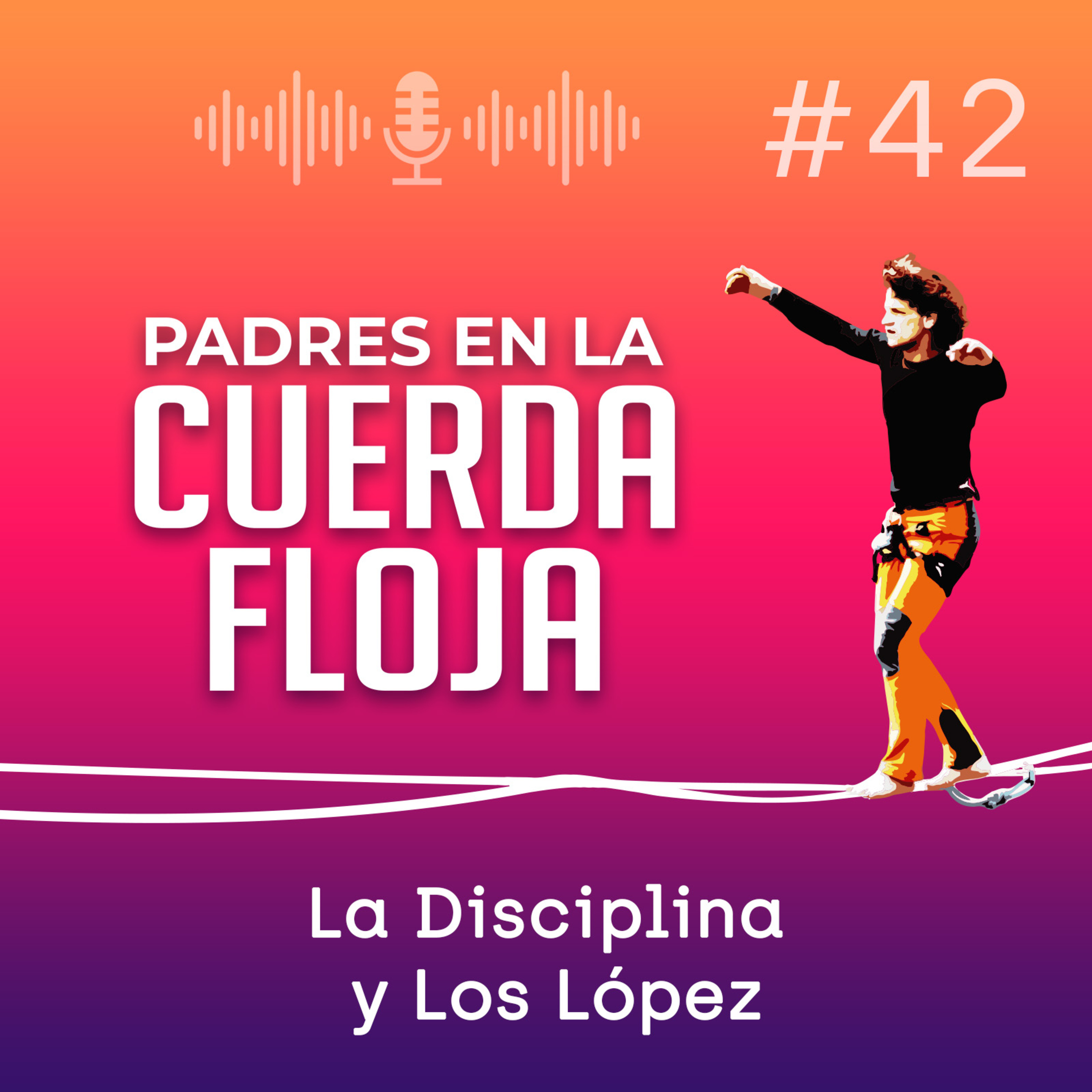 Padres en la Cuerda Floja