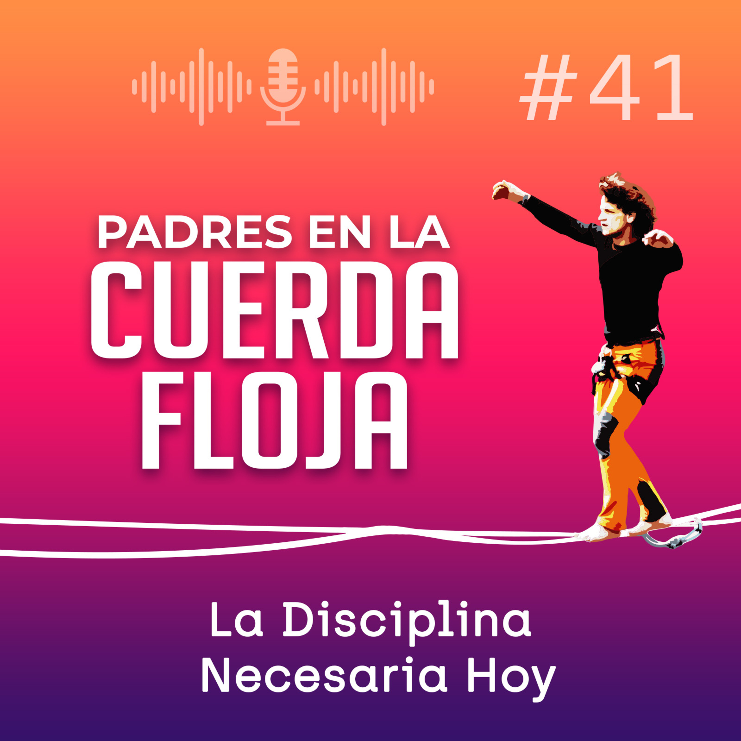 Padres en la Cuerda Floja