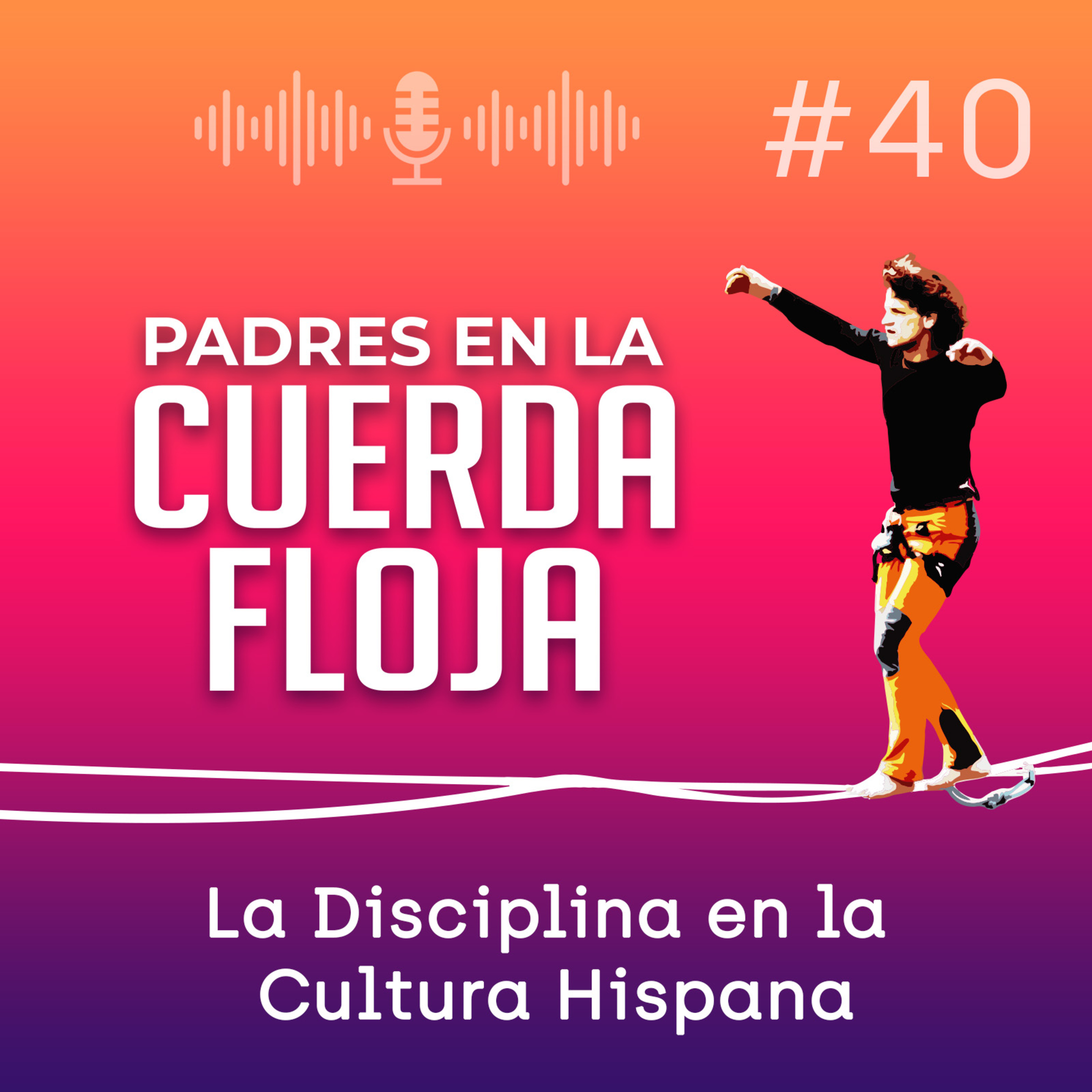 Padres en la Cuerda Floja