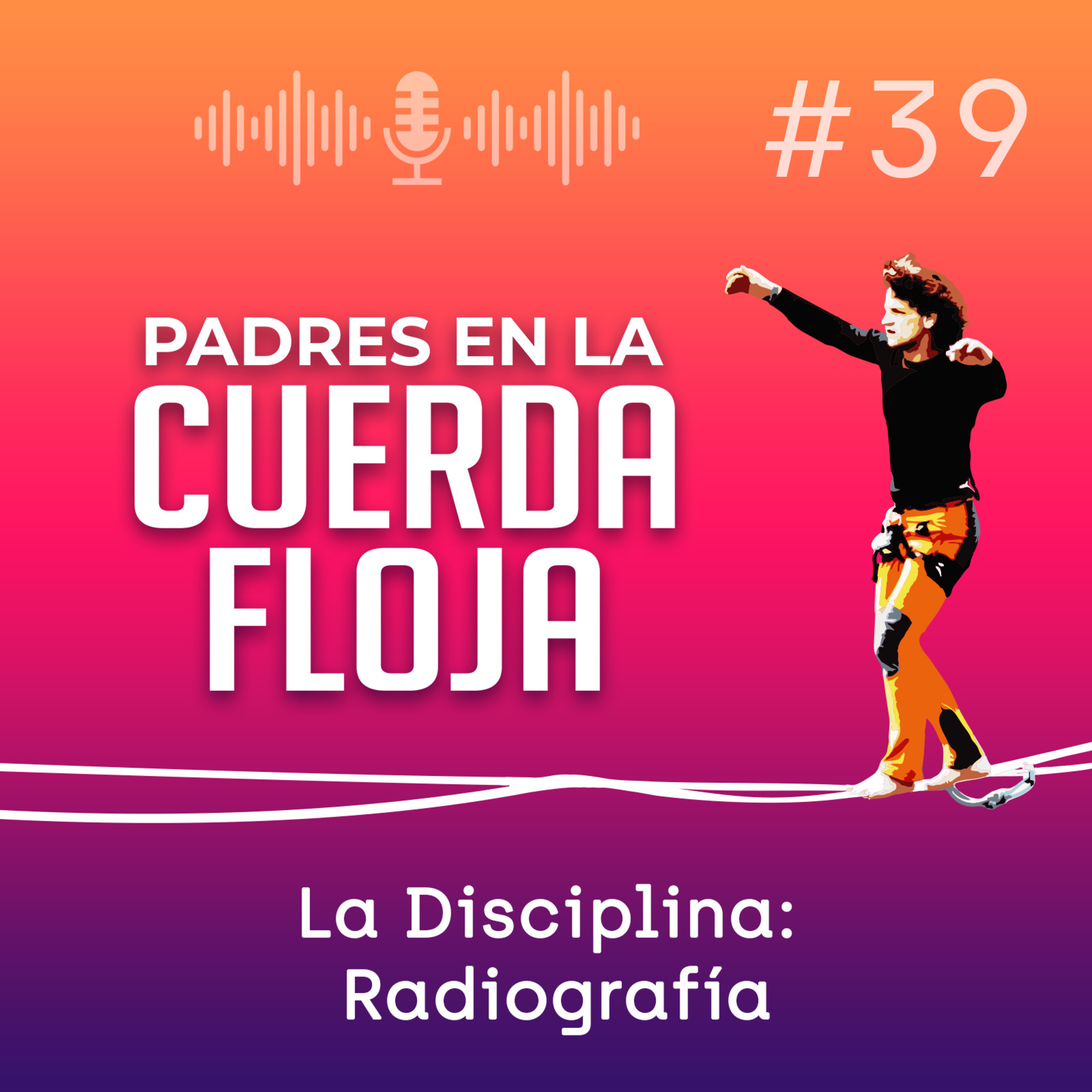 Padres en la Cuerda Floja