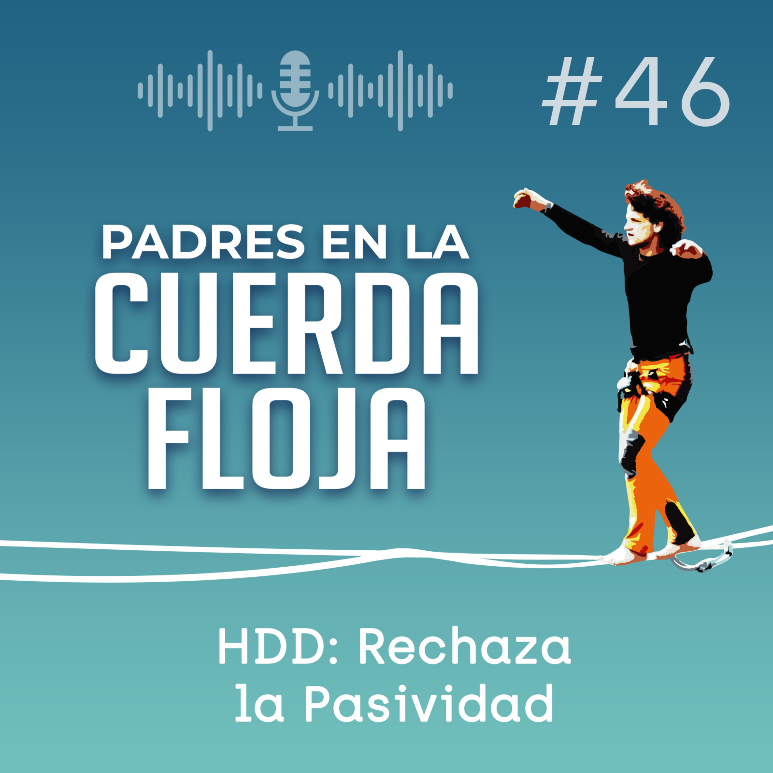 Padres en la Cuerda Floja