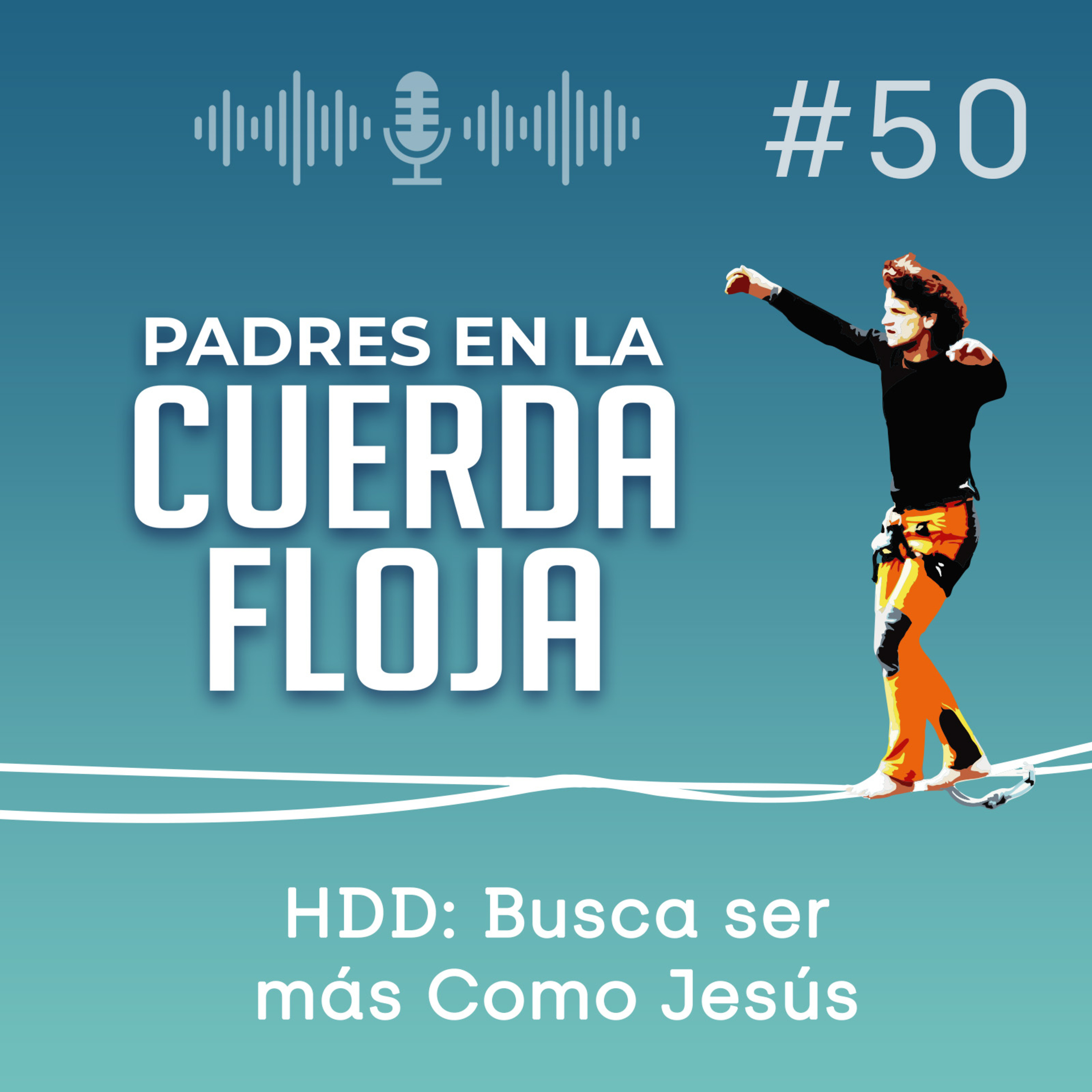 Padres en la Cuerda Floja