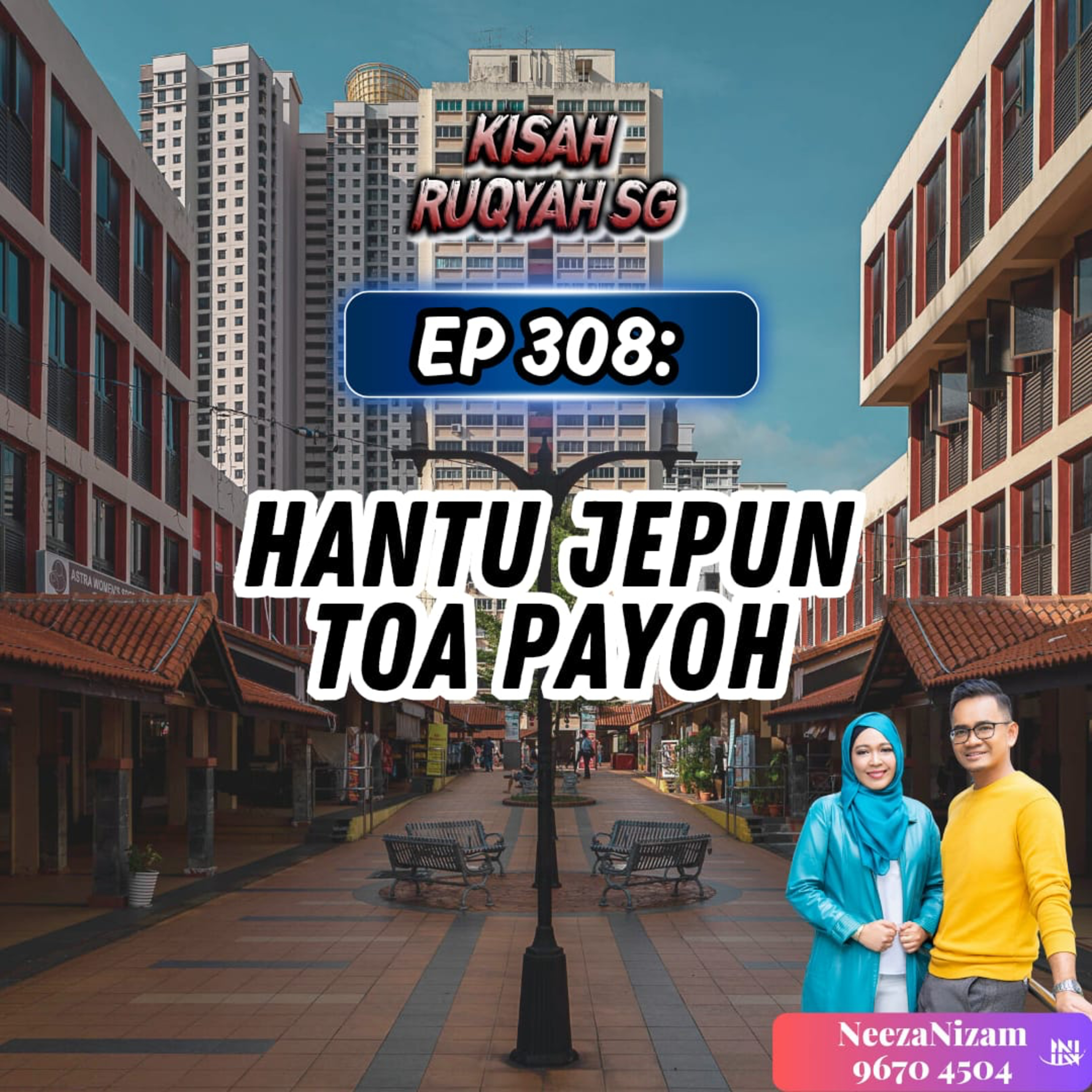Ep 308: Hantu Jepun Toa Payoh episode artwork