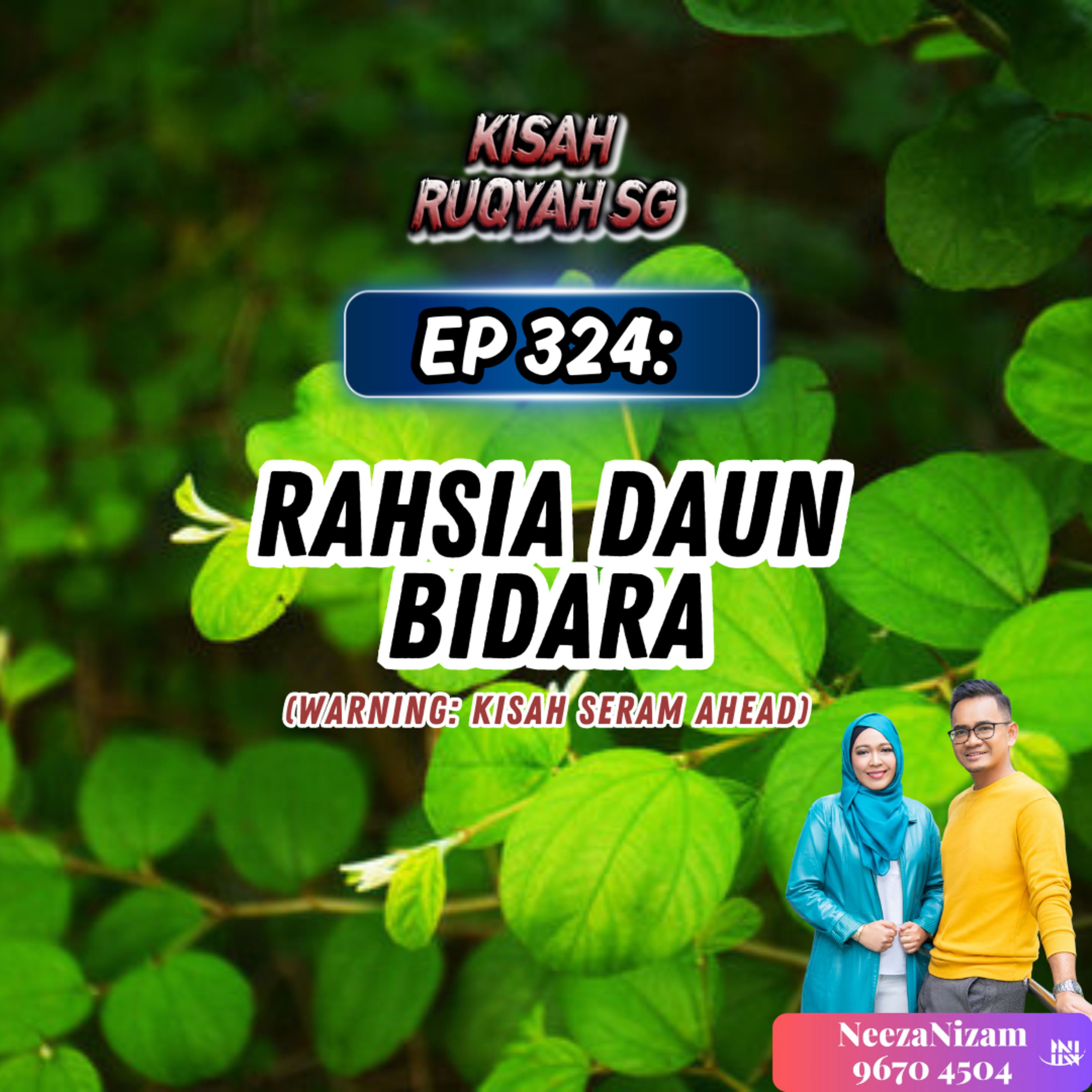 Ep 324: Rahsia Daun Bidara (Warning: kisah seram ahead) episode artwork
