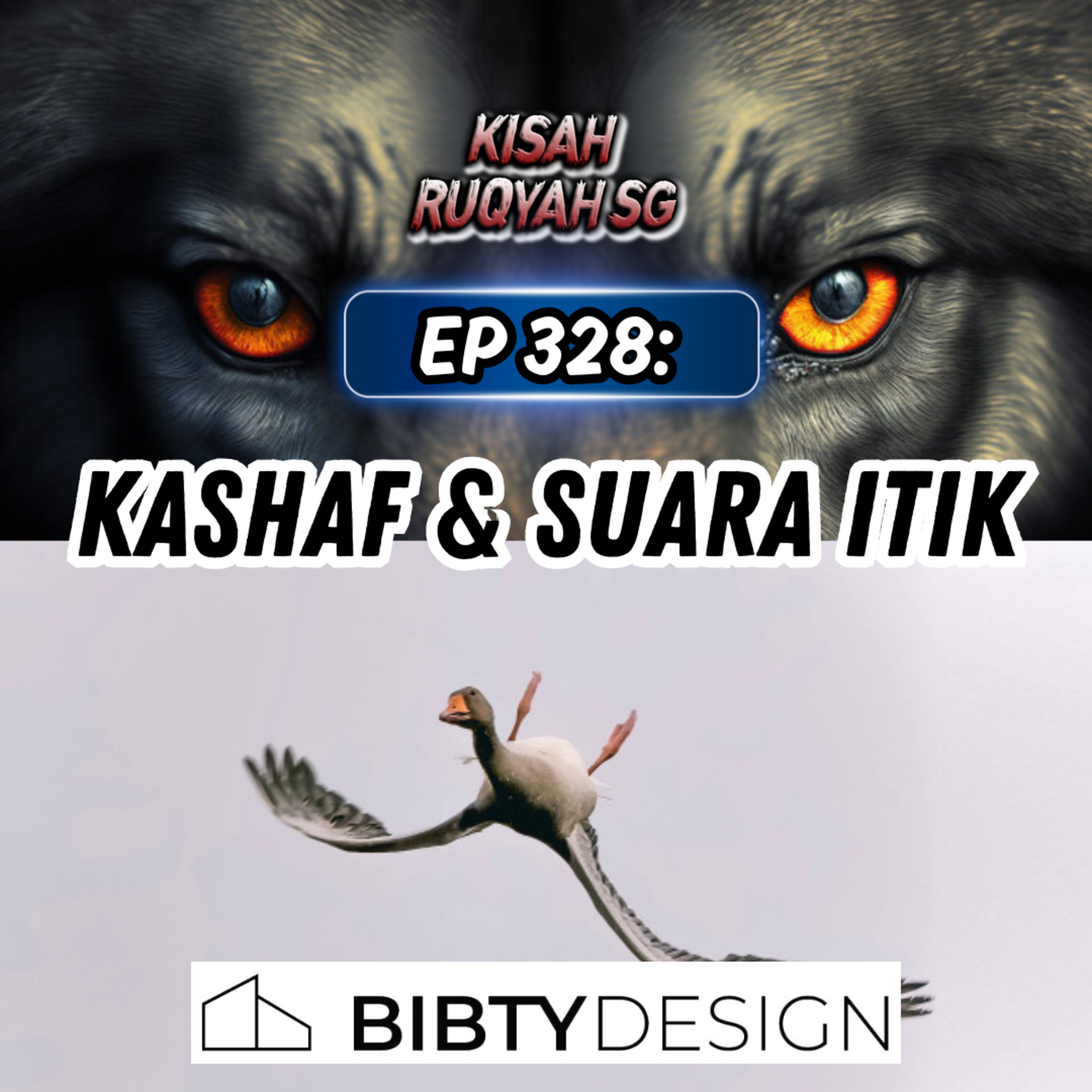 Ep 328: Kashaf & Suara Itik episode artwork