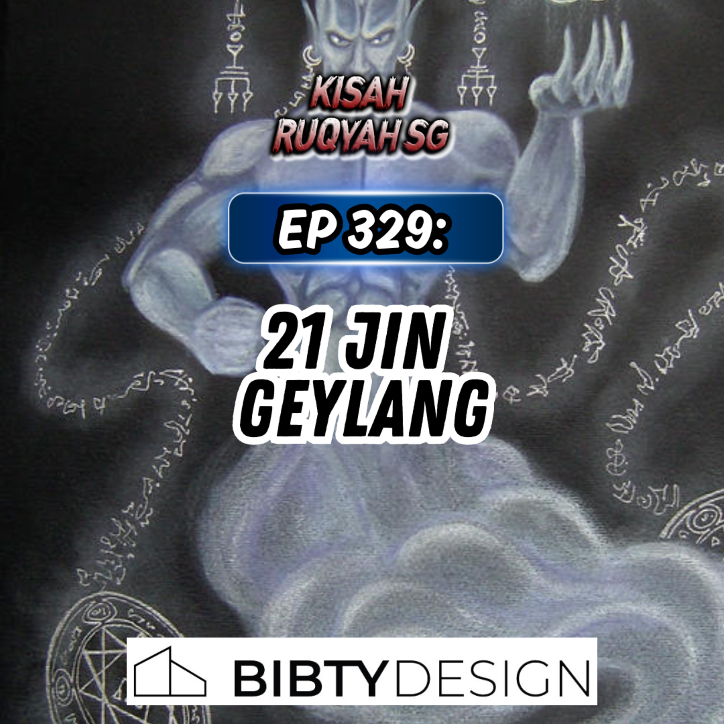 Ep 329: 21 Jin Geylang episode artwork